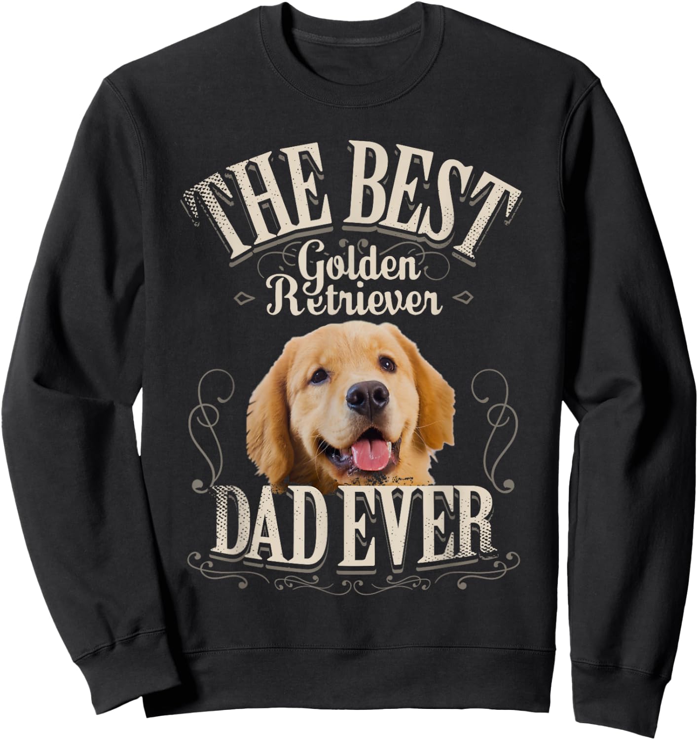 Best Golden Retriever Dad Ever Funny Dog Lover Gifts Sweatshirt - Sweatshirt | Black