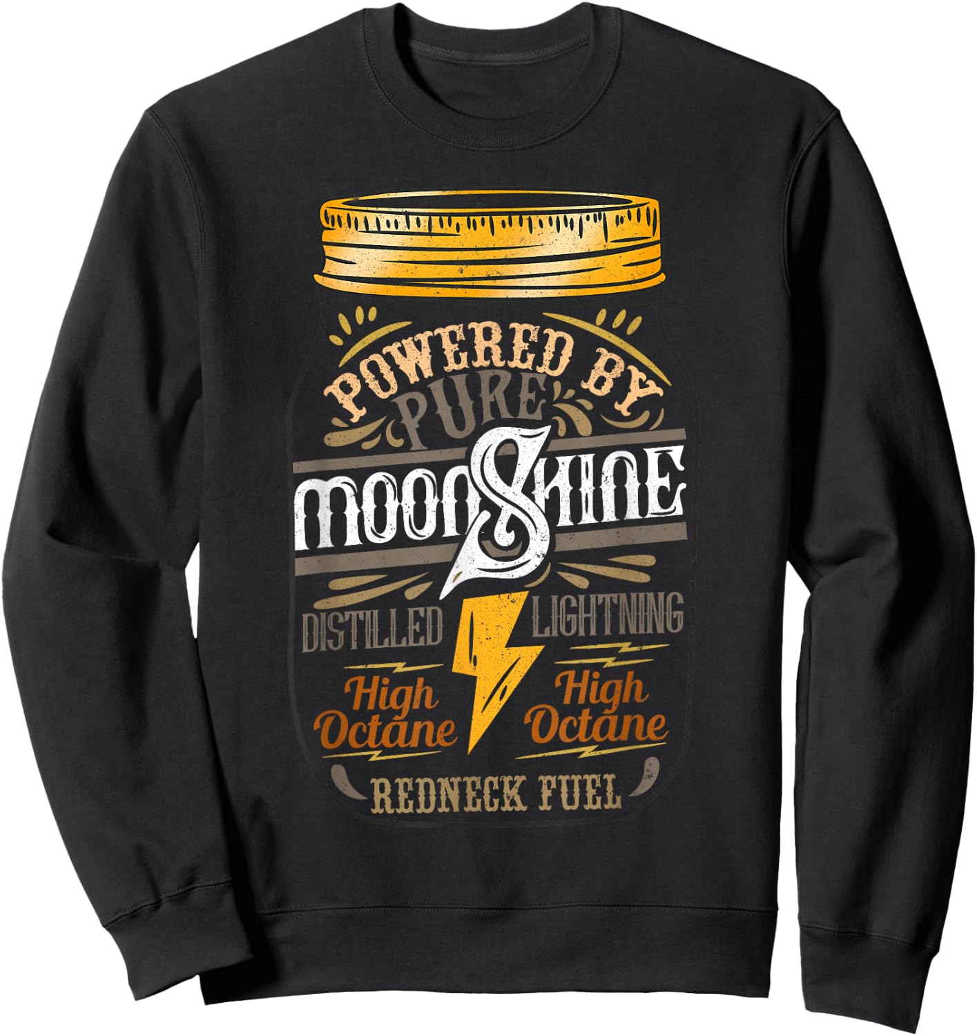 Funny Moonshiner Redneck I Pure Power Sweatshirt - Sweatshirt | Black