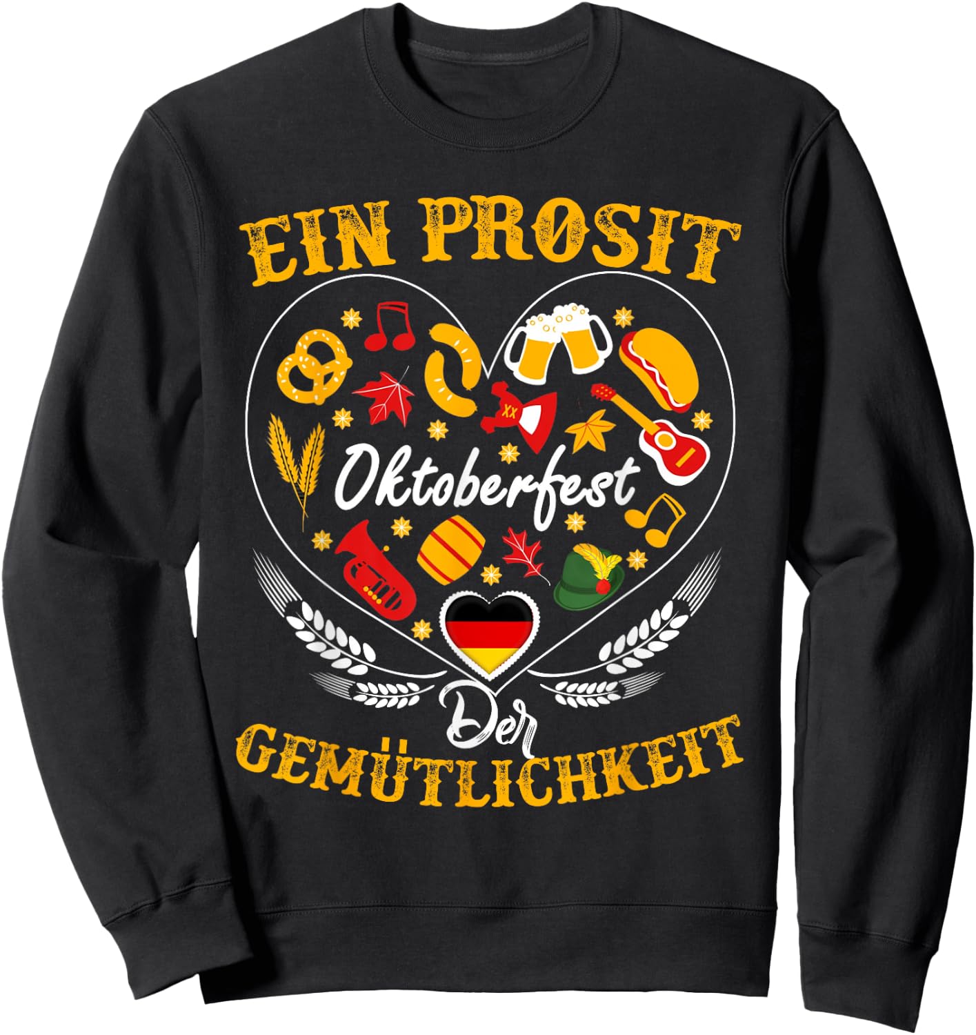 Funny German Oktoberfest "Prosit der Gemuetlichkeit" Gift Sweatshirt - Sweatshirt | Black