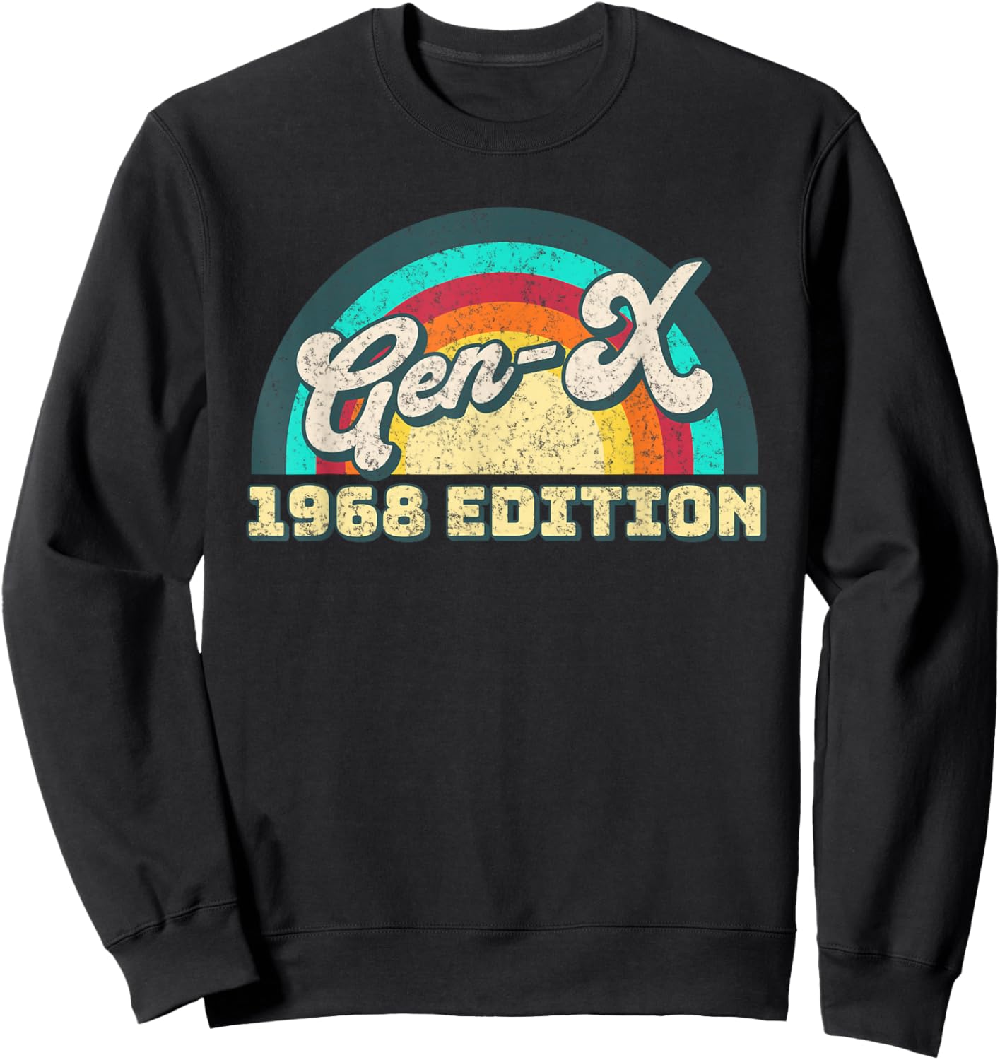 Gen X 1968 Edition Retro Generation Xers Men Women Sweatshirt - Sweatshirt | Black