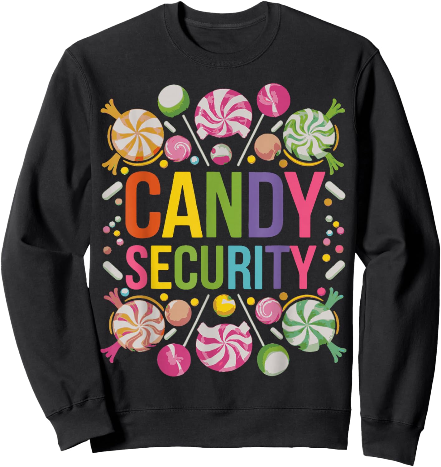 Candy Security Candyland Halloween Costume Kids Teens Adult Sweatshirt - Sweatshirt | Black