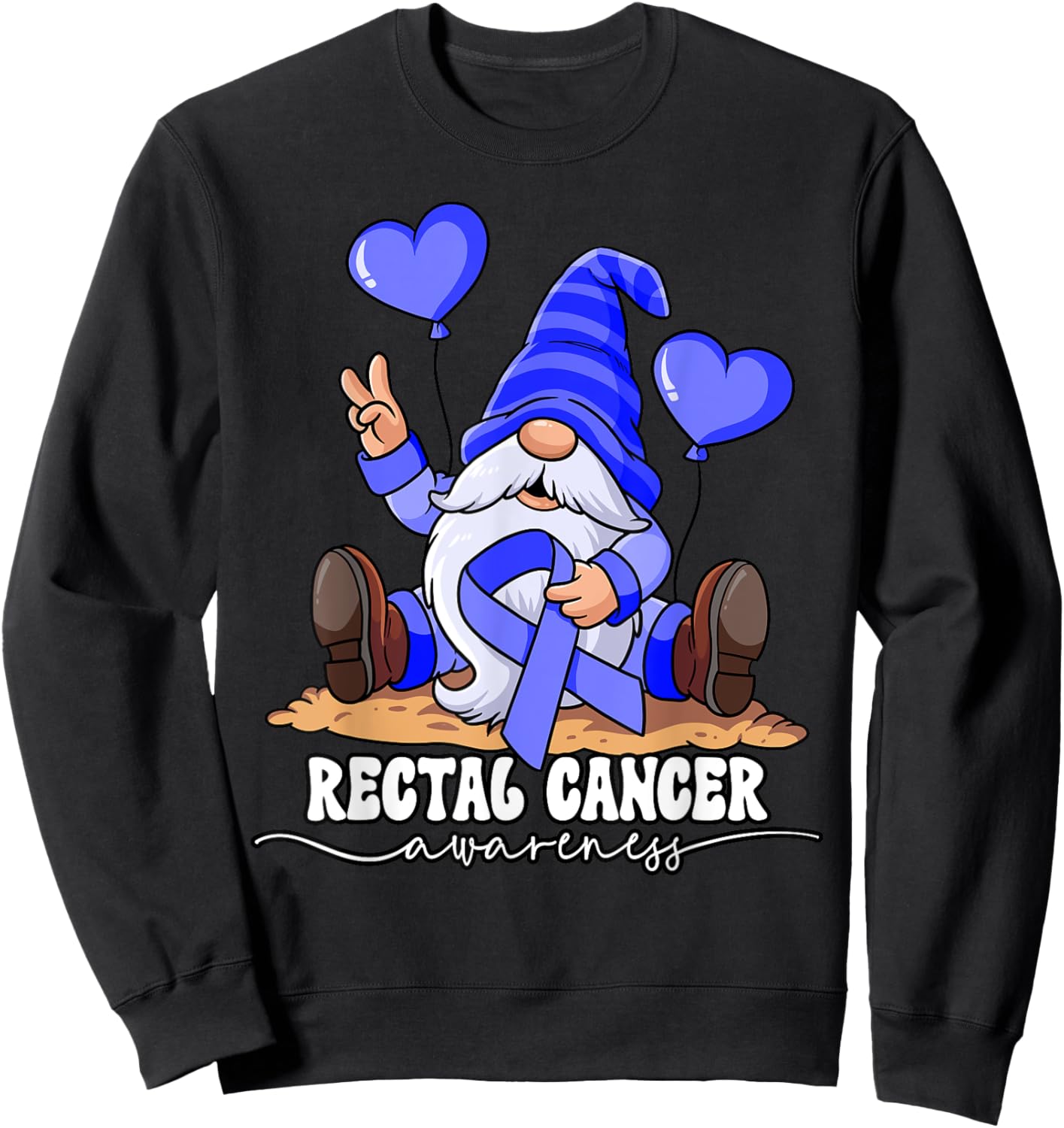 Rectal Cancer Awareness Sweatshirt - Sweatshirt | Black
