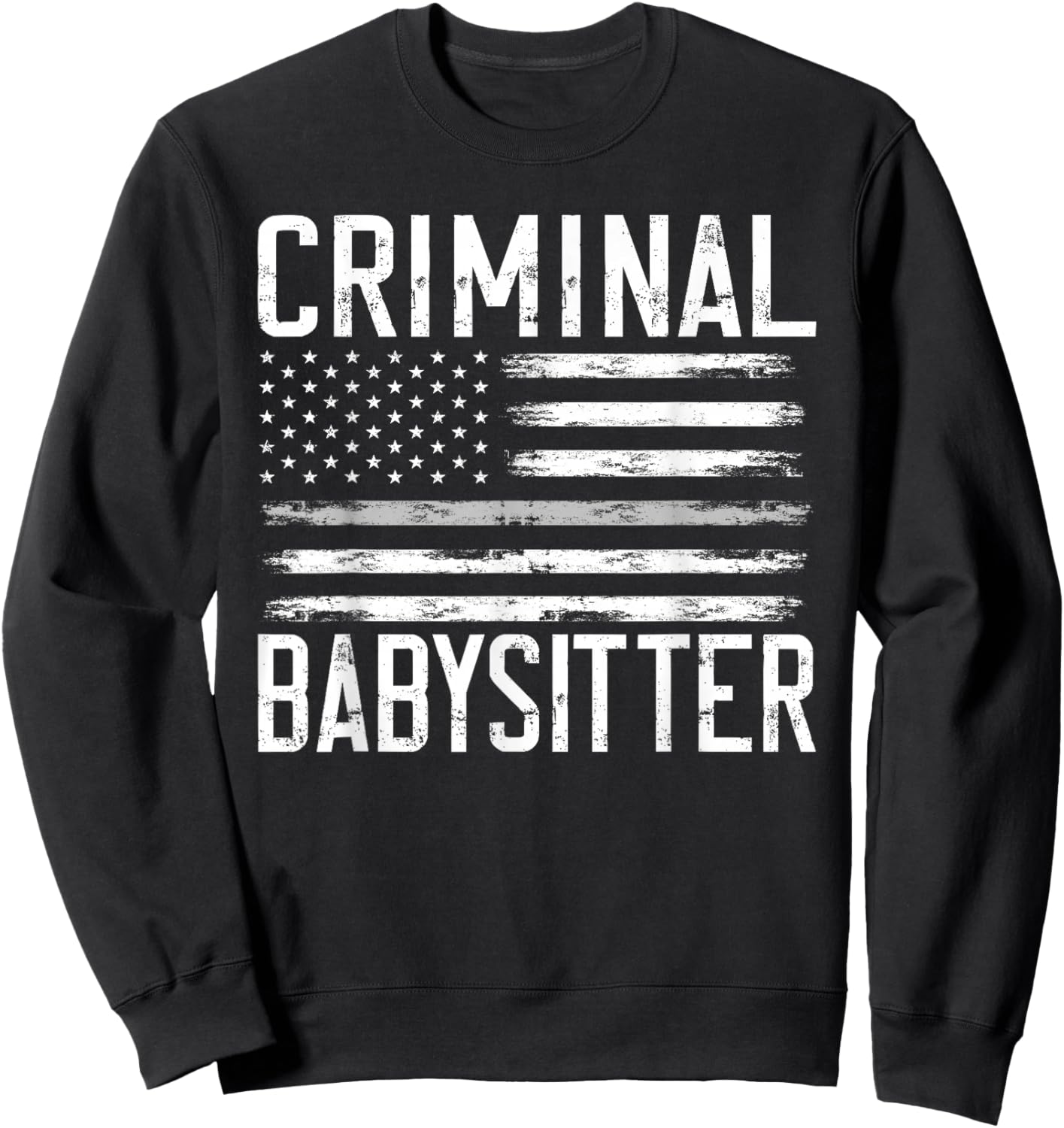 Correctional Officer Criminal Babysitter Thin Grey Line Sweatshirt - Sweatshirt | Black