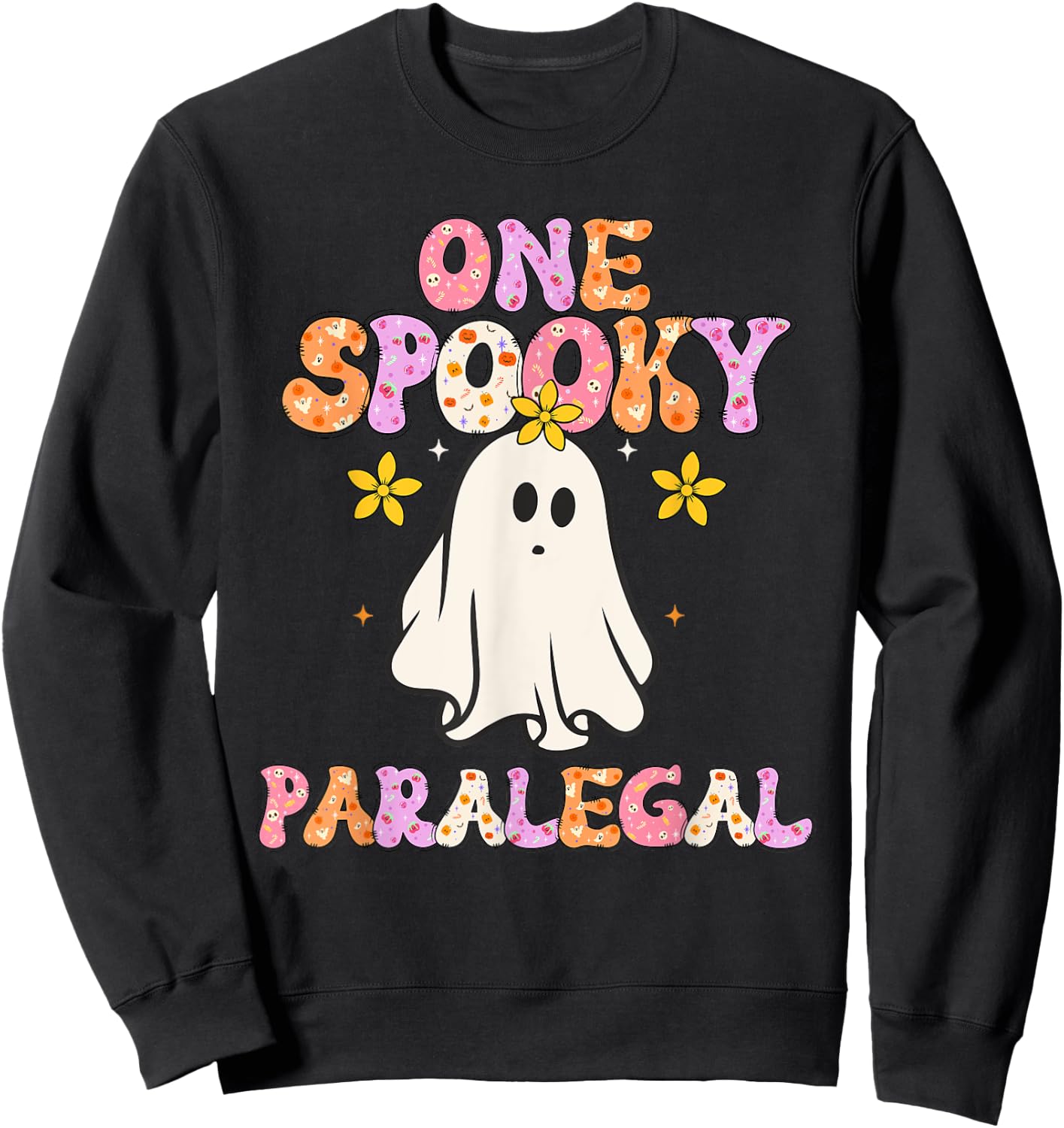 Paralegal Halloween Spooky Paralegal Sweatshirt - Sweatshirt | Black