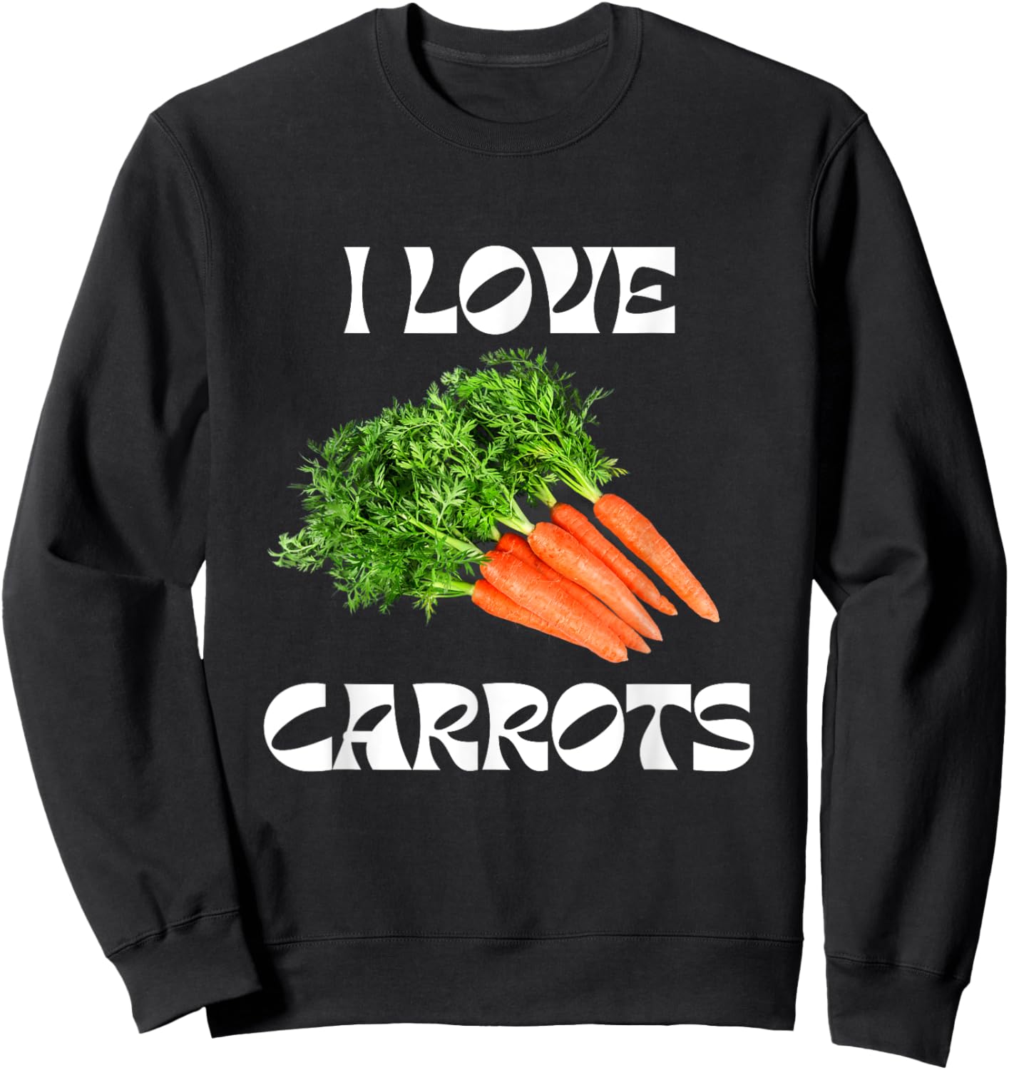 I Love Carrots Sweatshirt - Sweatshirt | Black