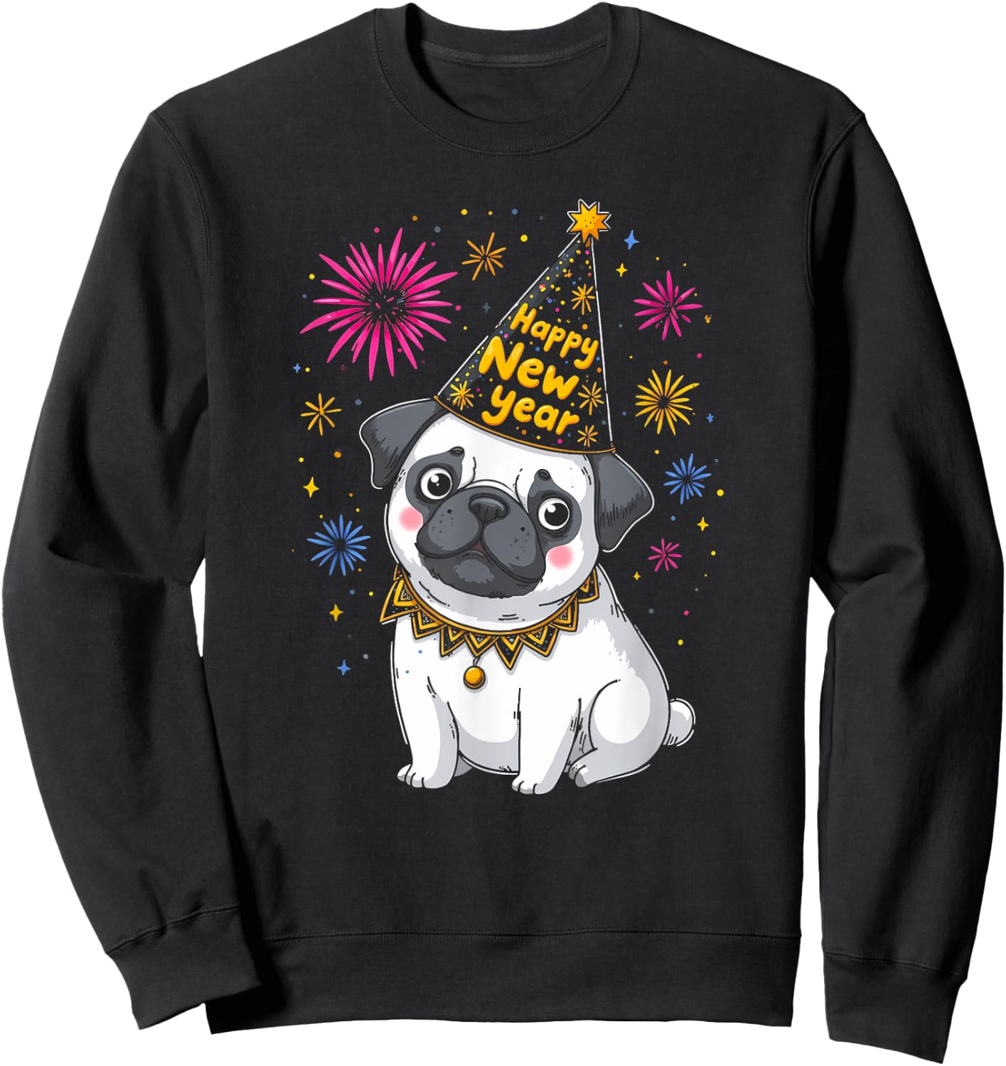 Happy New Year 2025 Eve Firework Dog Funny Pug Dog Sweatshirt - Sweatshirt | Black