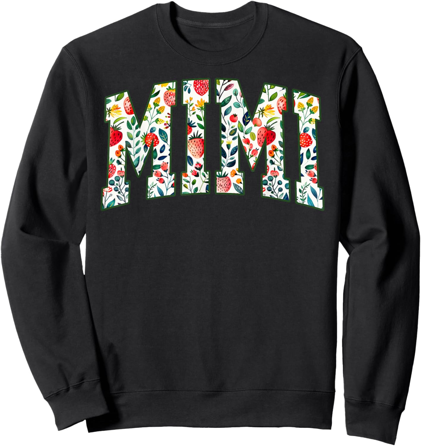 Floral Strawberry Mimi Christmas Grandma To Be Mothers Day Sweatshirt - Sweatshirt | Black