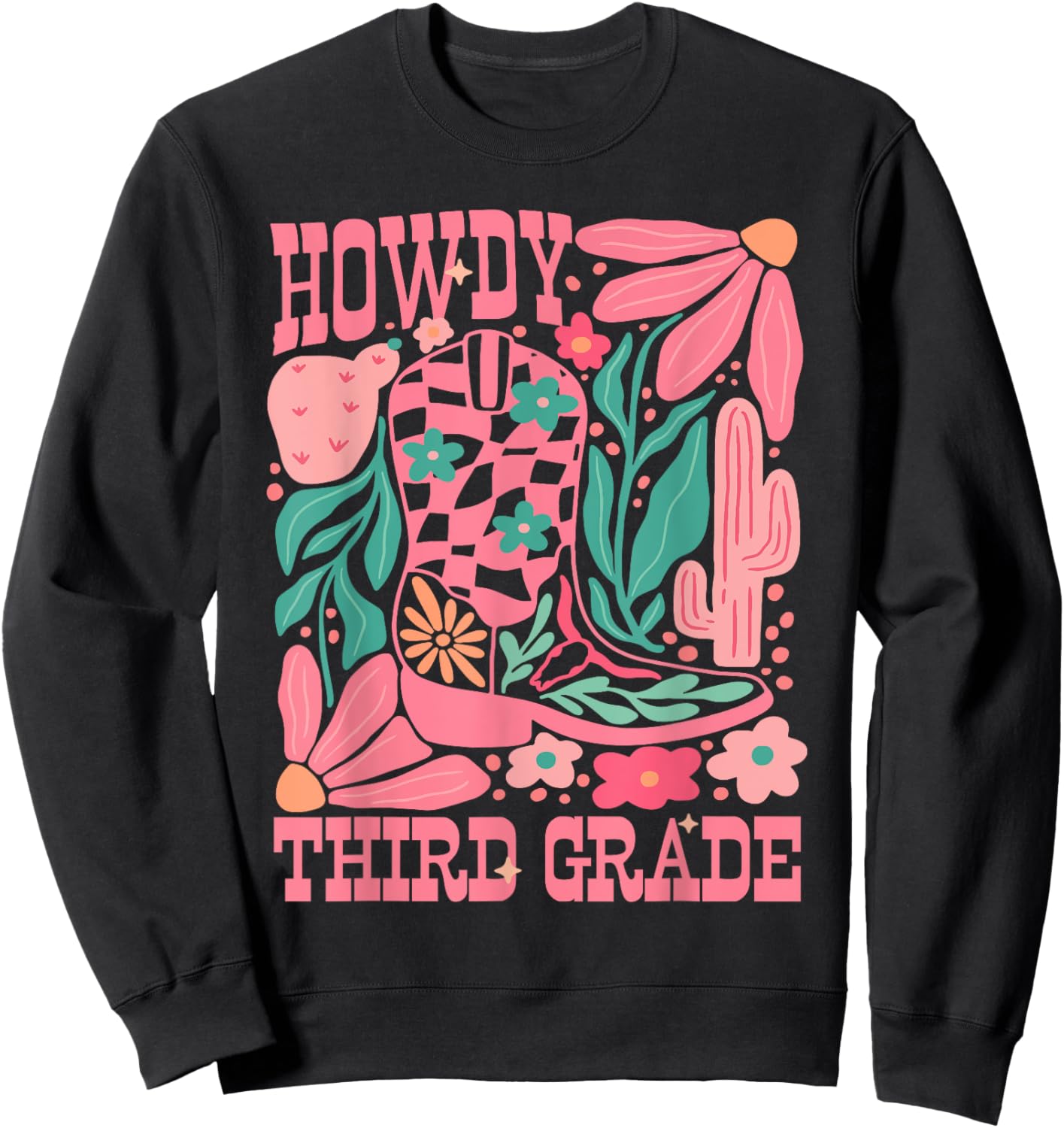 Western Howdy Third Grade Back To School 3rd Grade Teacher Sweatshirt - Sweatshirt | Black