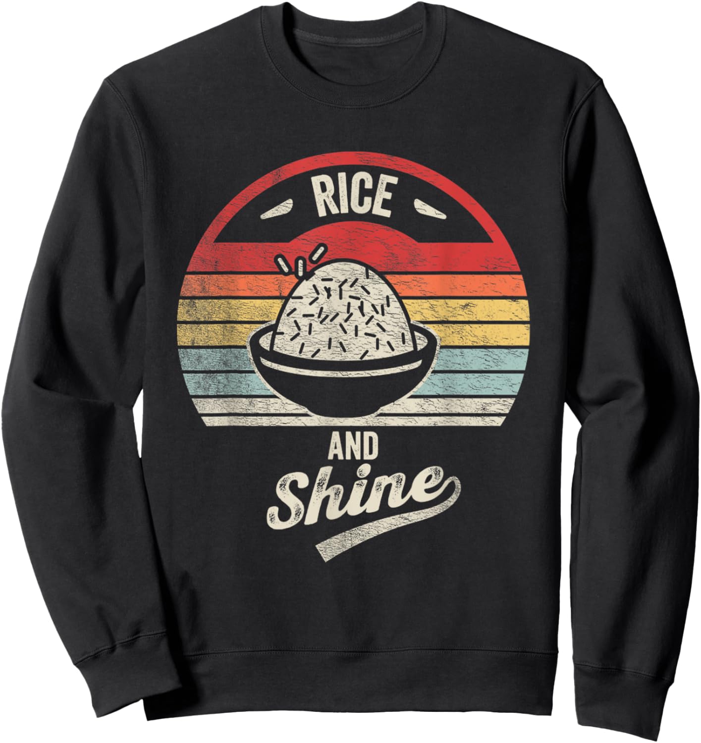 Retro Vintage Rice And Shine Sun Asian Foodie Rice Cooker Sweatshirt - Sweatshirt | Black