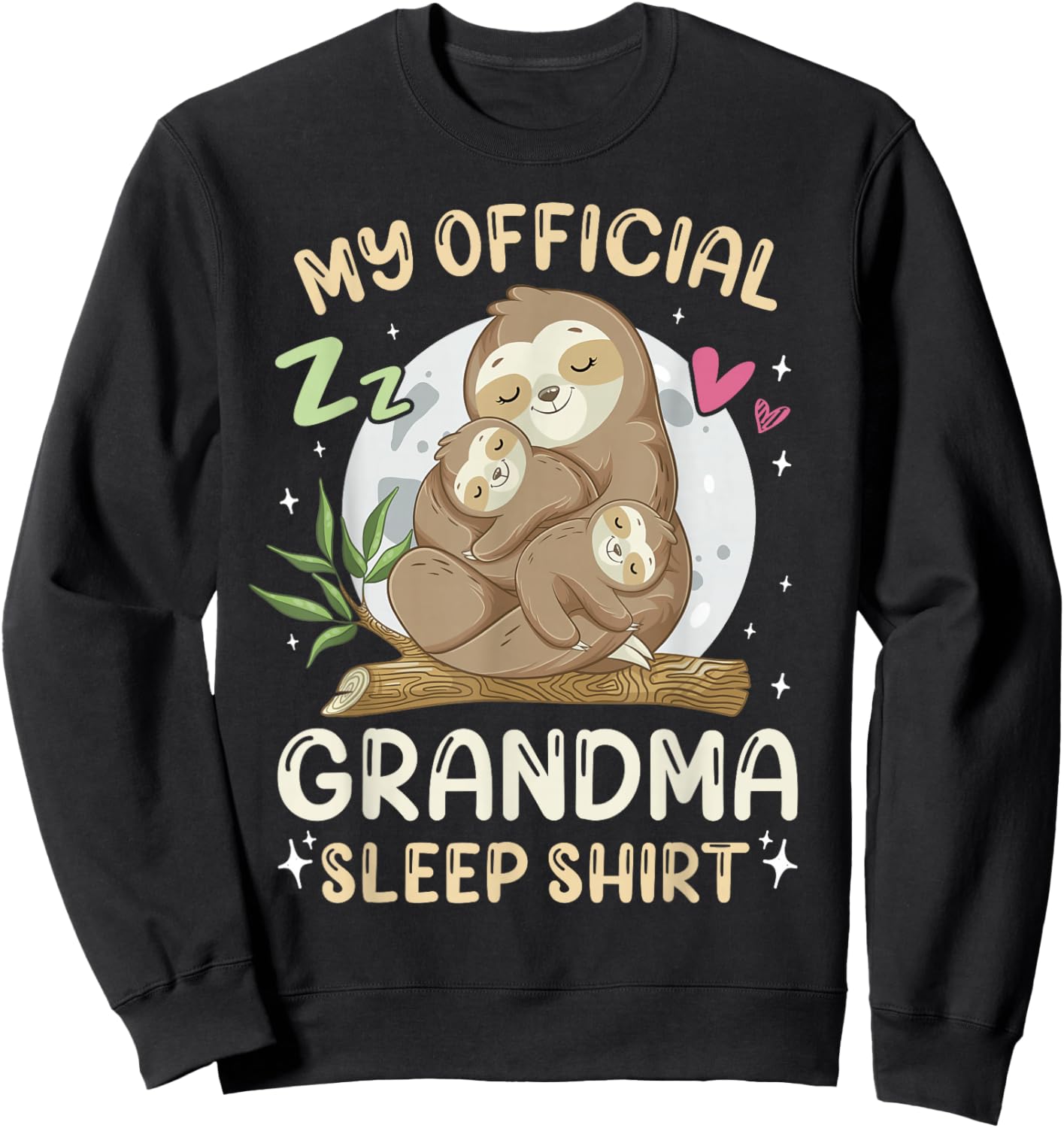 Official Grandma Sleep Shirt, Mother's Day Sloths Family Sweatshirt - Sweatshirt | Black
