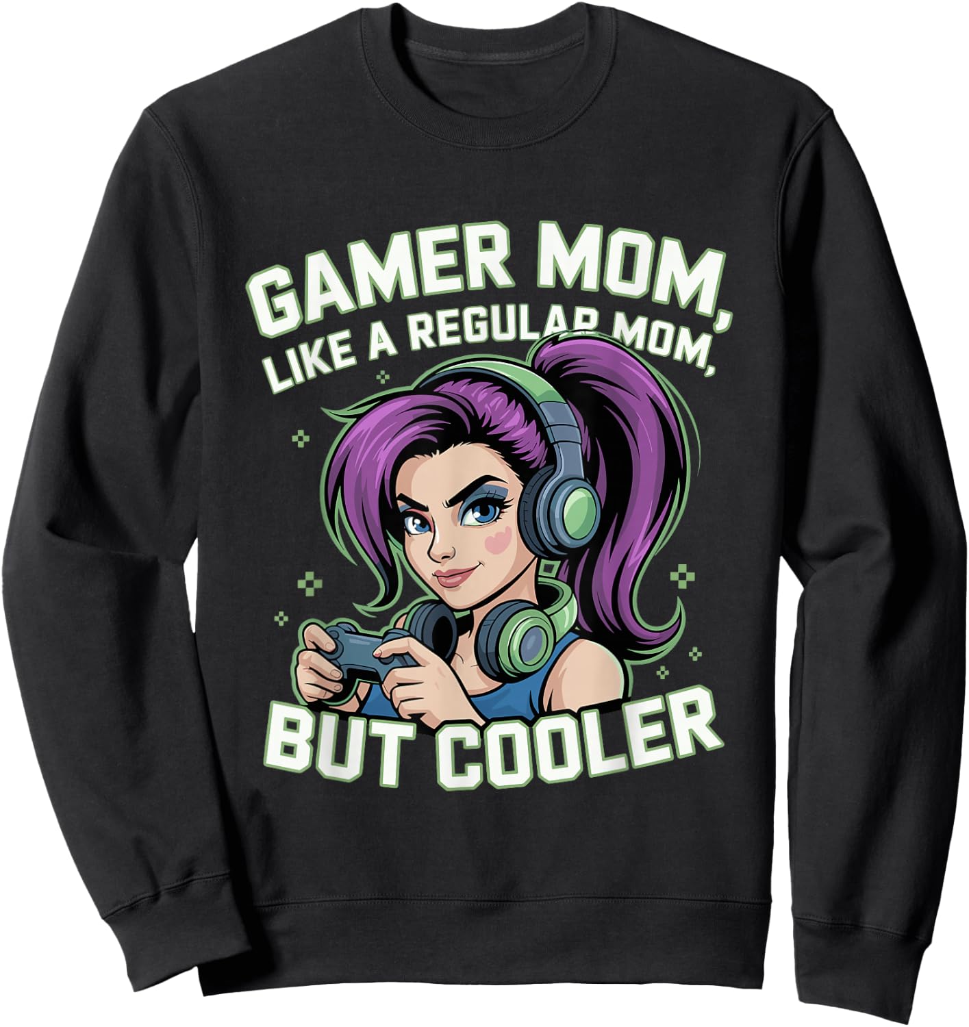 Gaming Mom Gift Mothers Day Cute Purple Hair Gamer Girls Sweatshirt - Sweatshirt | Black