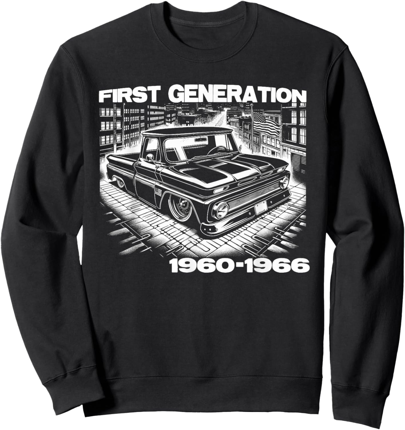 C10 Truck First Generation Custom 10 Classic C10 Truck Sweatshirt - Sweatshirt | Black