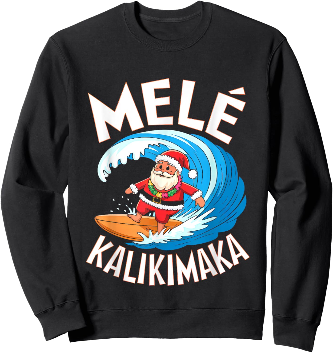 Mele Kalikimaka Surfing Santa Xmas Sweatshirt - Sweatshirt | Black