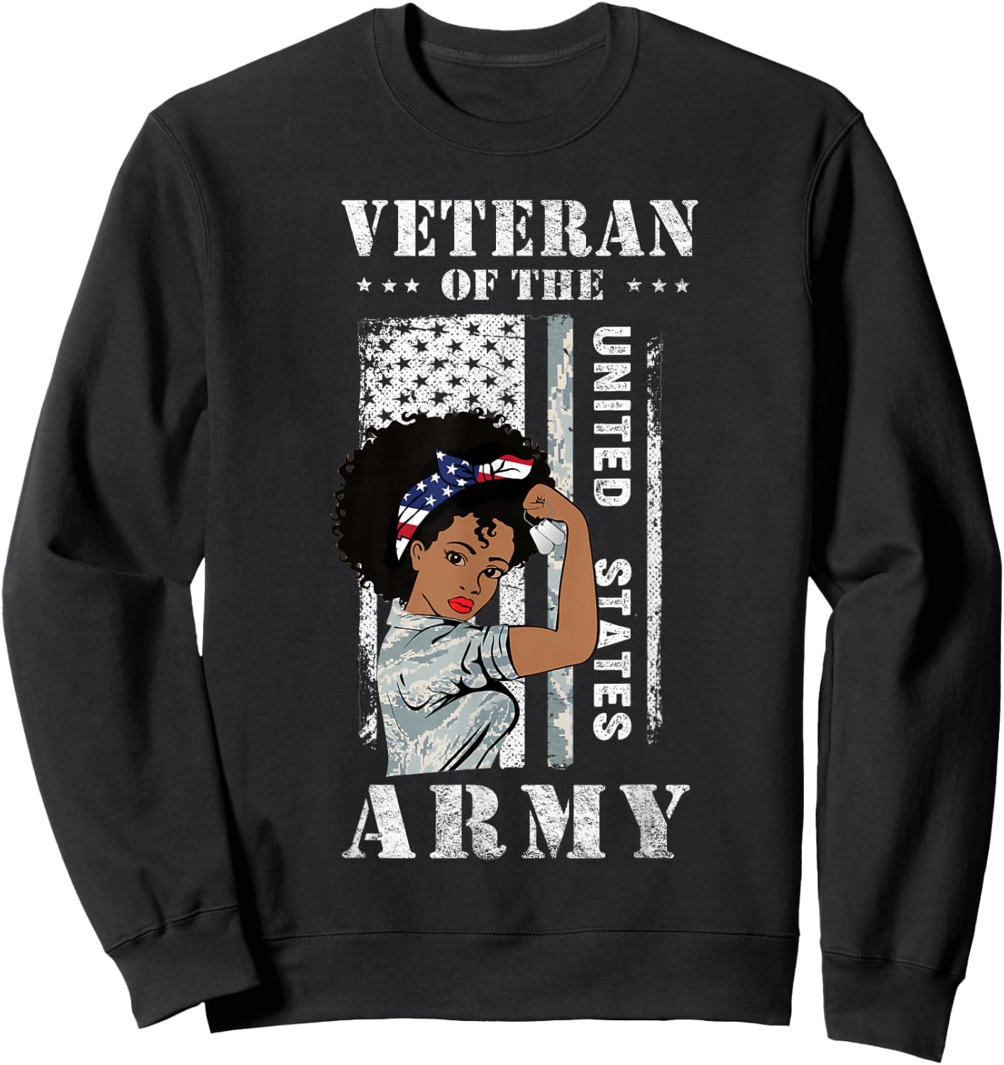Veteran of The US Army, Proud Black Women Army Veteran Sweatshirt - Sweatshirt | Black