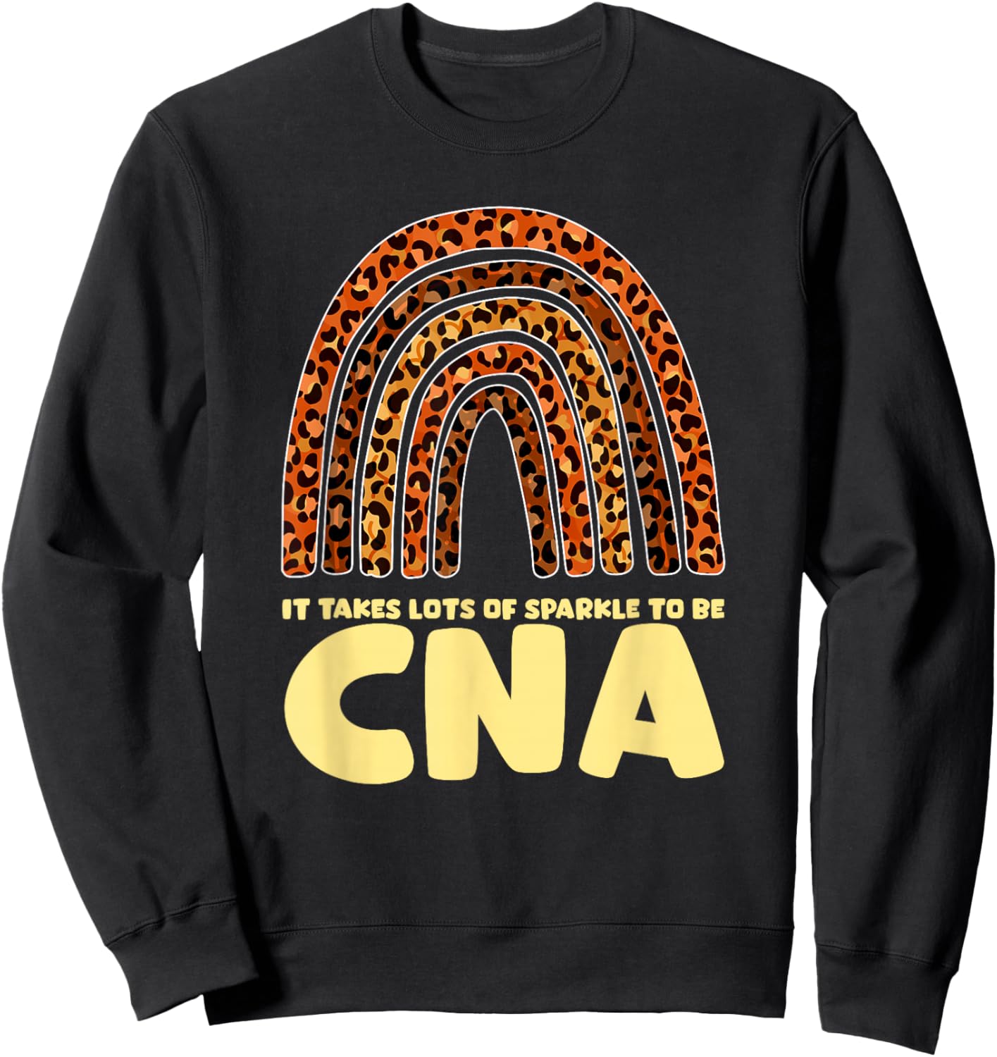 It Takes Lots Of Sparkle To Be CNA Nurse Sweatshirt - Sweatshirt | Black