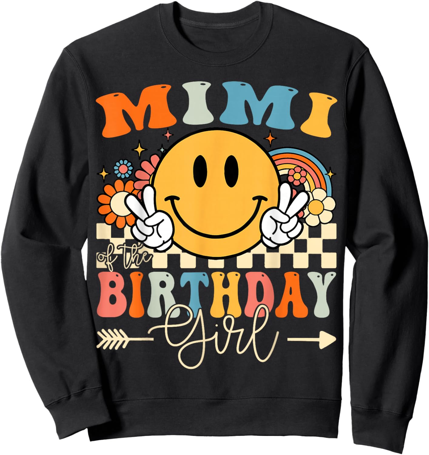 Mimi Of The Birthday Girl Groovy Retro Vintage Sweatshirt - Sweatshirt | Black