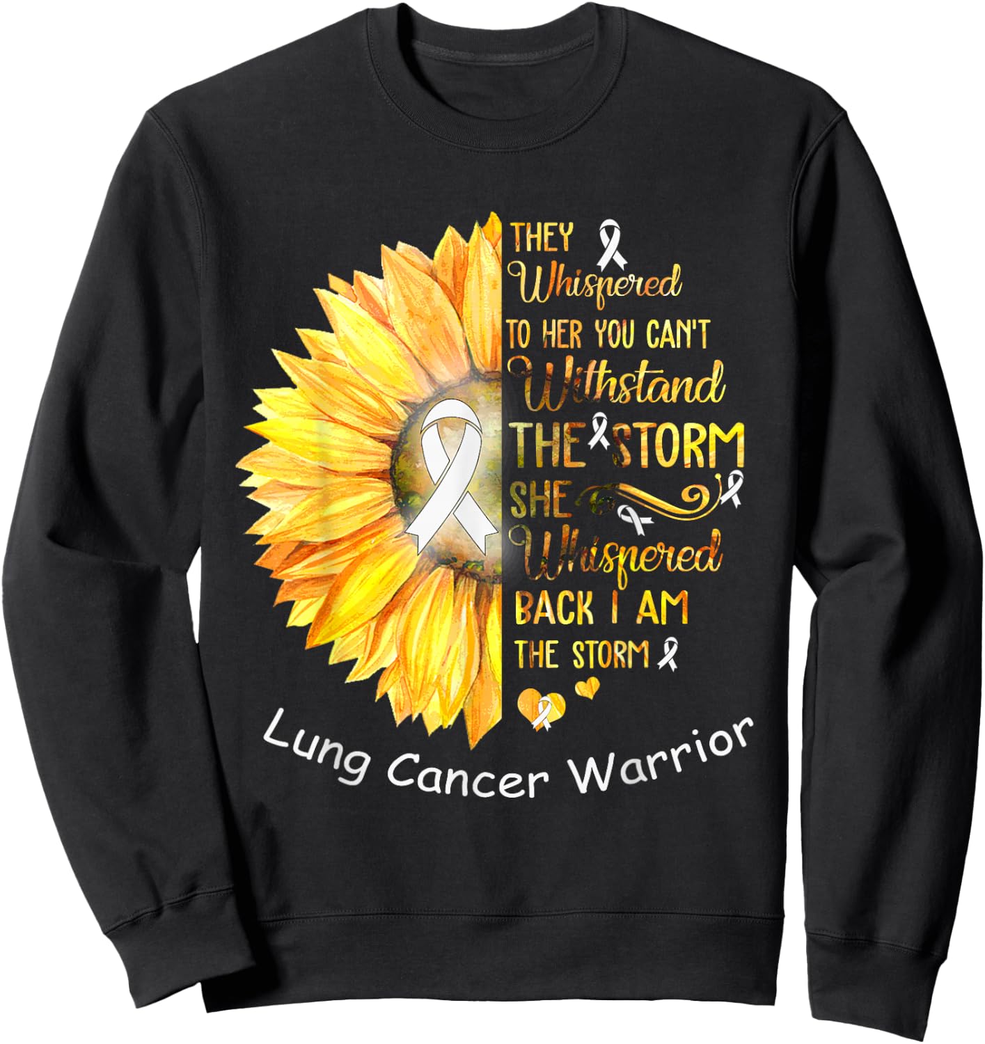 I am the Storm Lung Cancer Warrior Sweatshirt - Sweatshirt | Black