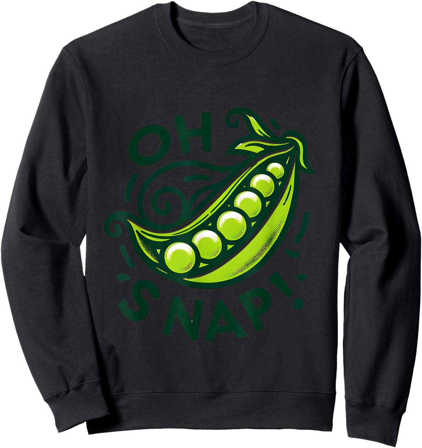 Oh Snap Pea Pun Enthusiast Humor Graphic Design Sweatshirt - Sweatshirt | Black
