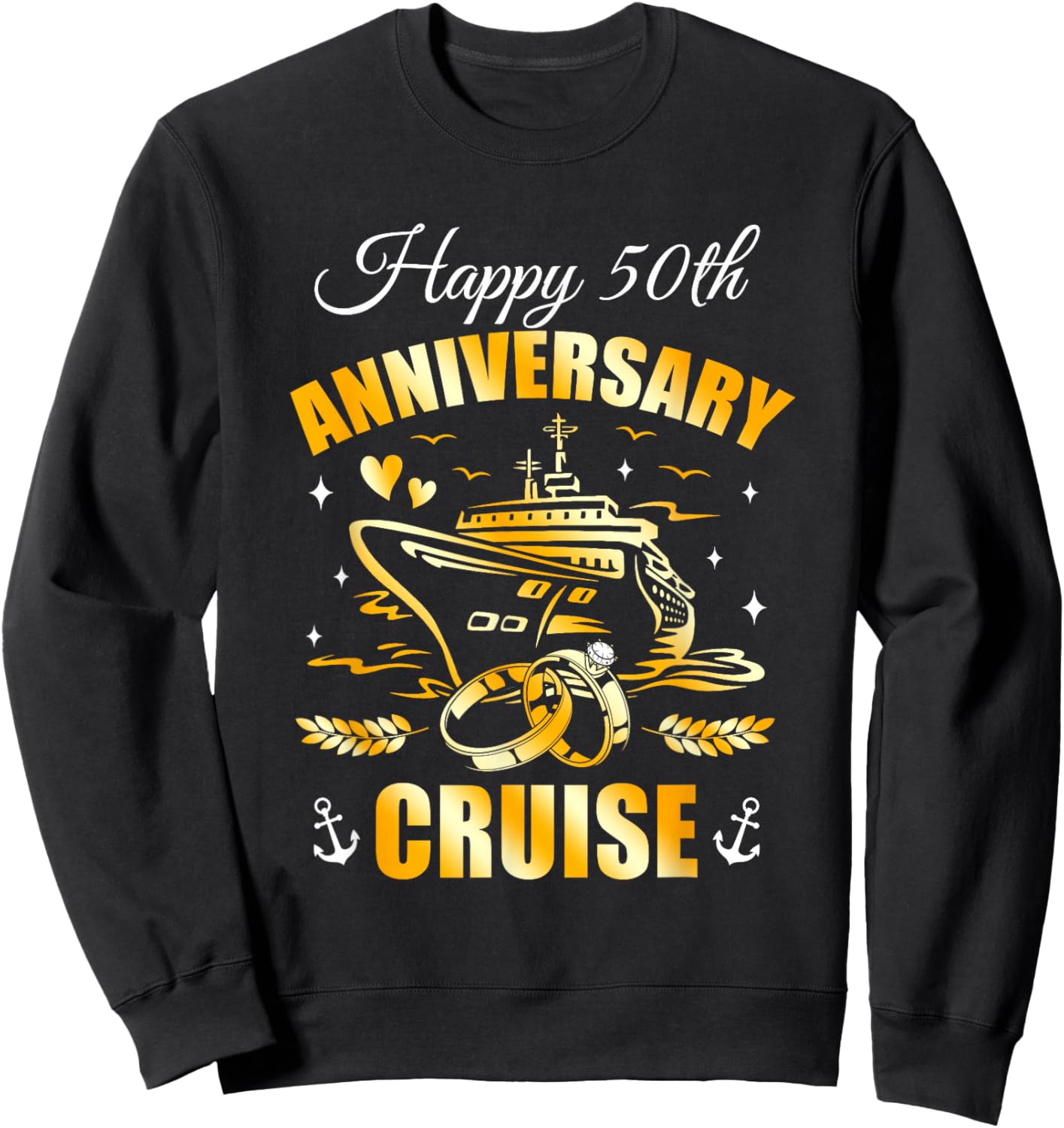 Happy 50Th Anniversary Cruise Wedding Matching Husband Wife Sweatshirt - Sweatshirt | Black