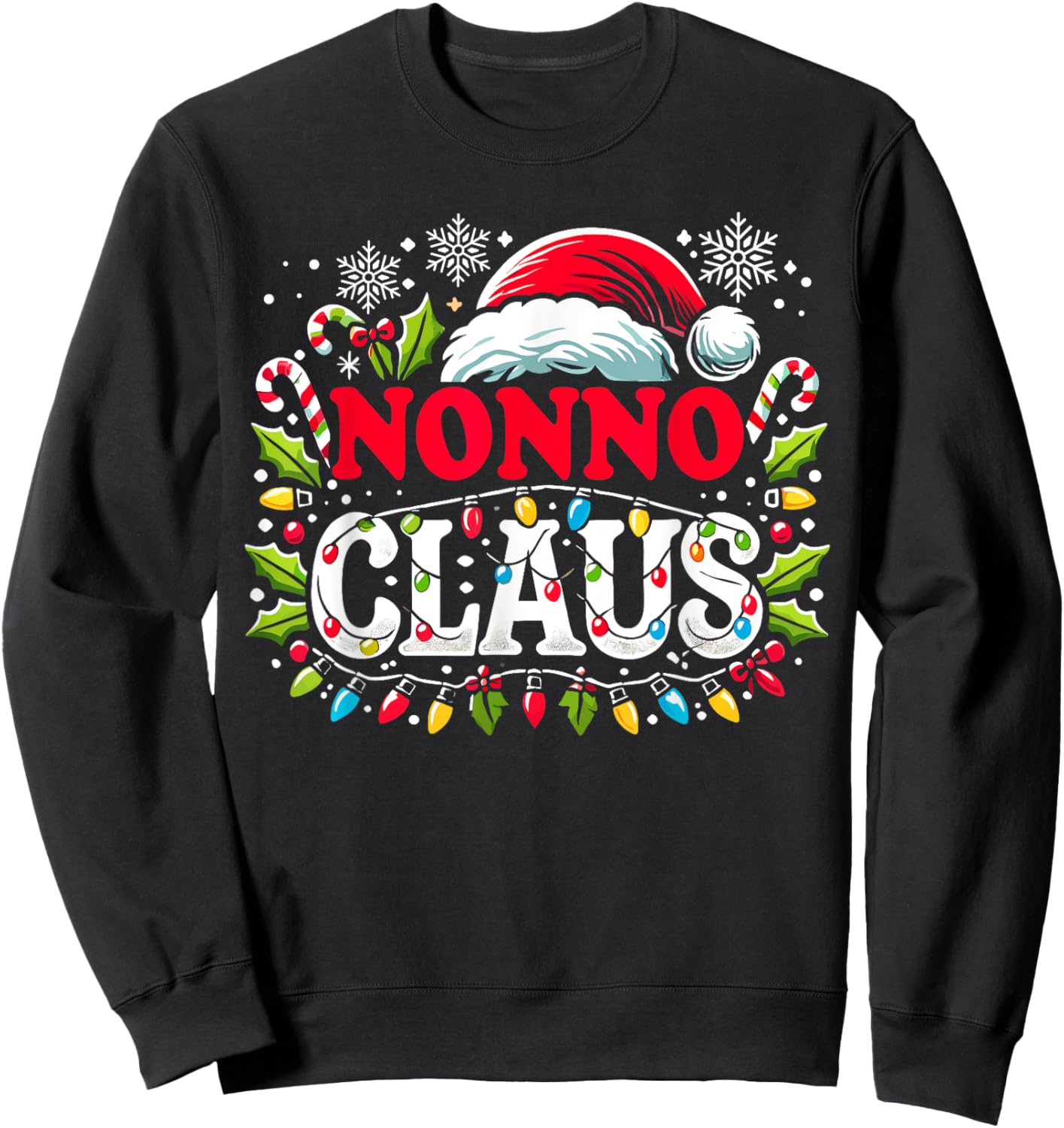 Nonno Claus Funny Christmas Santa Hat, Italian Grandpa Xmax Sweatshirt - Sweatshirt | Black