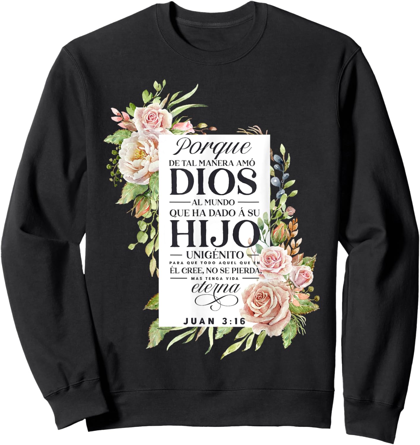 Christians Quote in Spanish Christian Bible Verse Quote Sweatshirt - Sweatshirt | Black