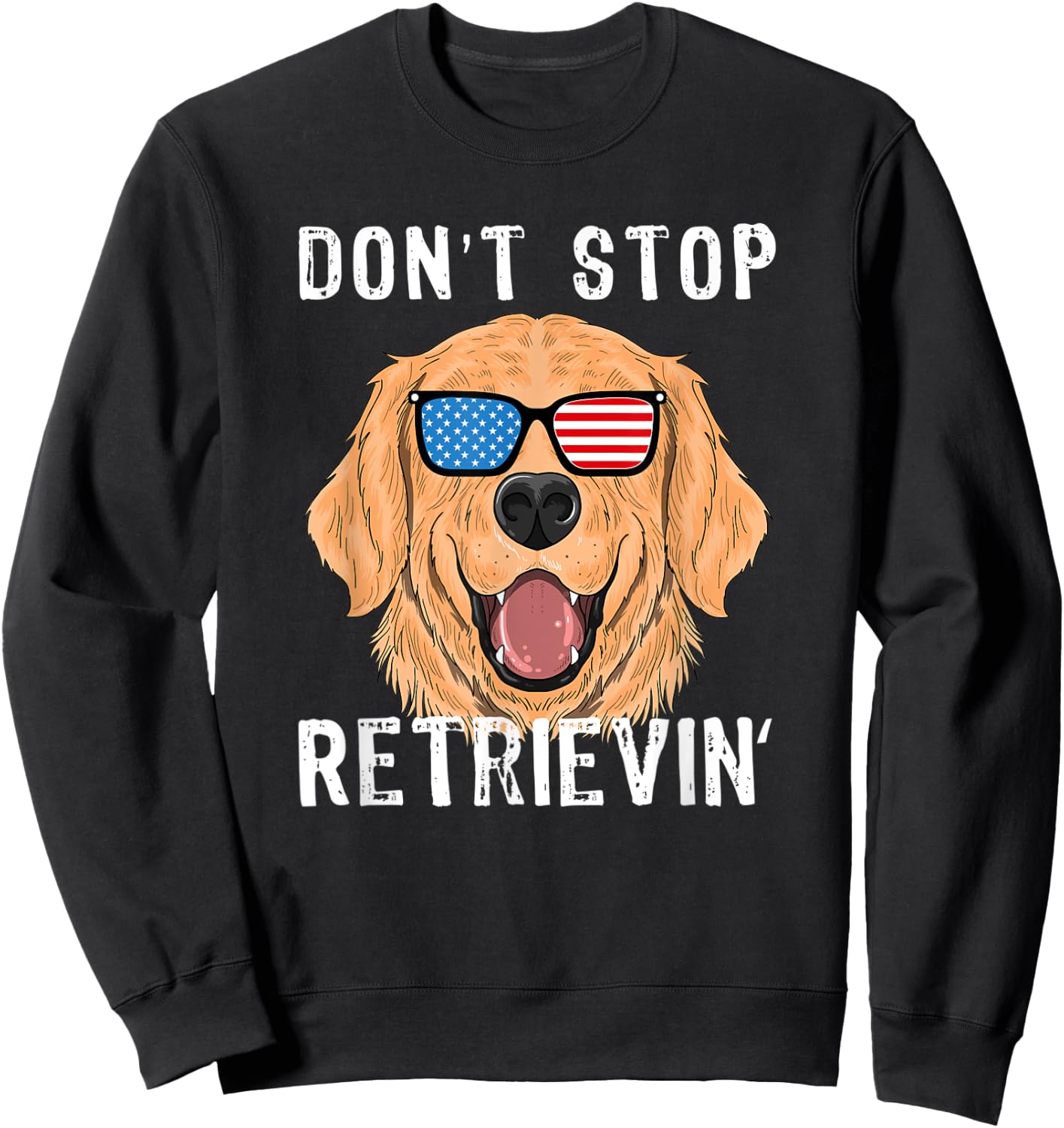 Vintage Don't Stop Retrieving Shirt Retriever Owners Sweatshirt - Sweatshirt | Black