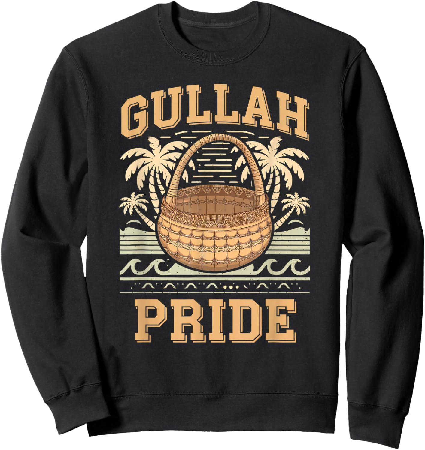 Gullah Culture – Celebrating Lowcountry Heritage Sweatshirt - Sweatshirt | Black