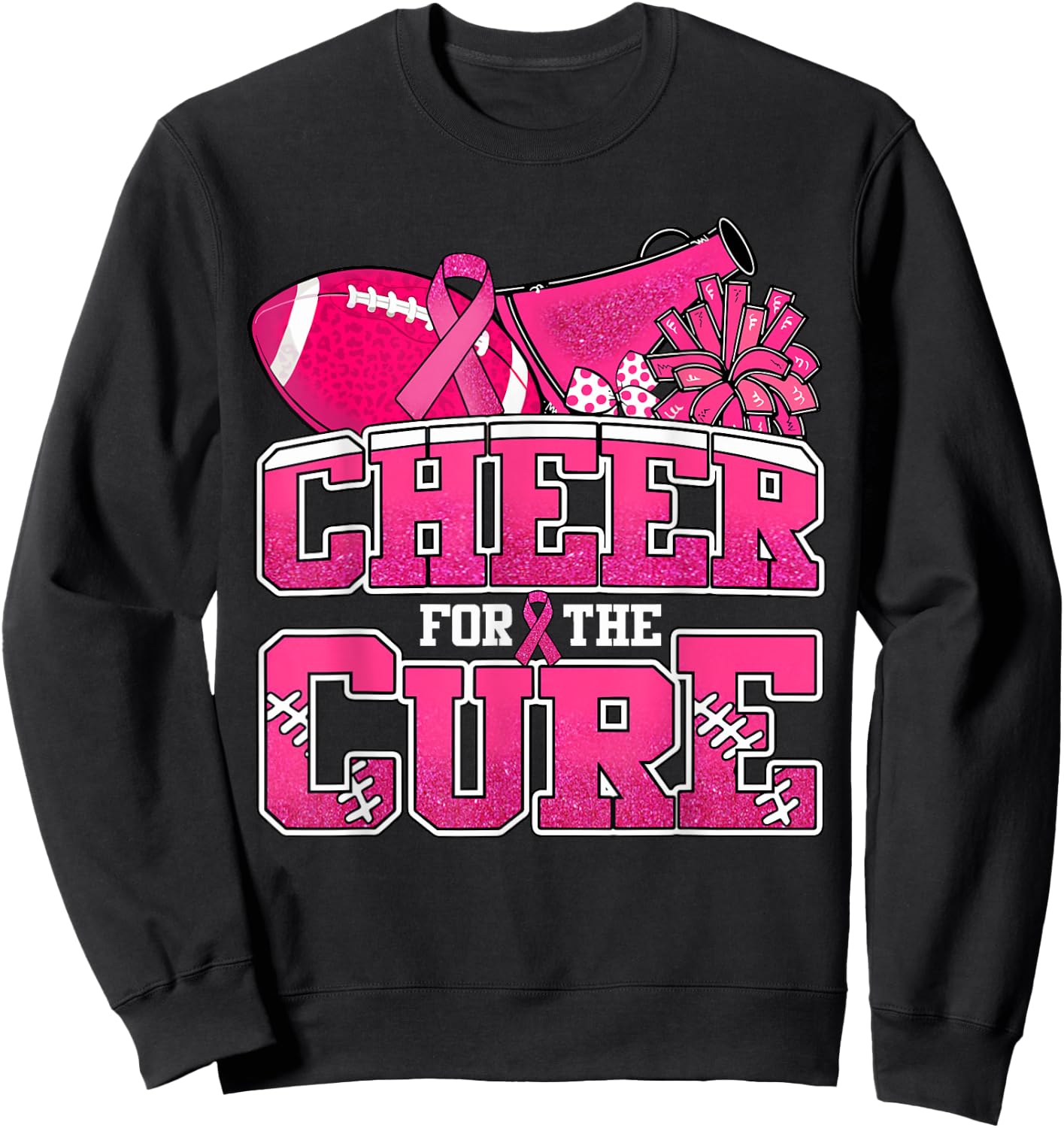 Cheer For The Cure Breast Cancer Sport Cheerleader Football Sweatshirt - Sweatshirt | Black