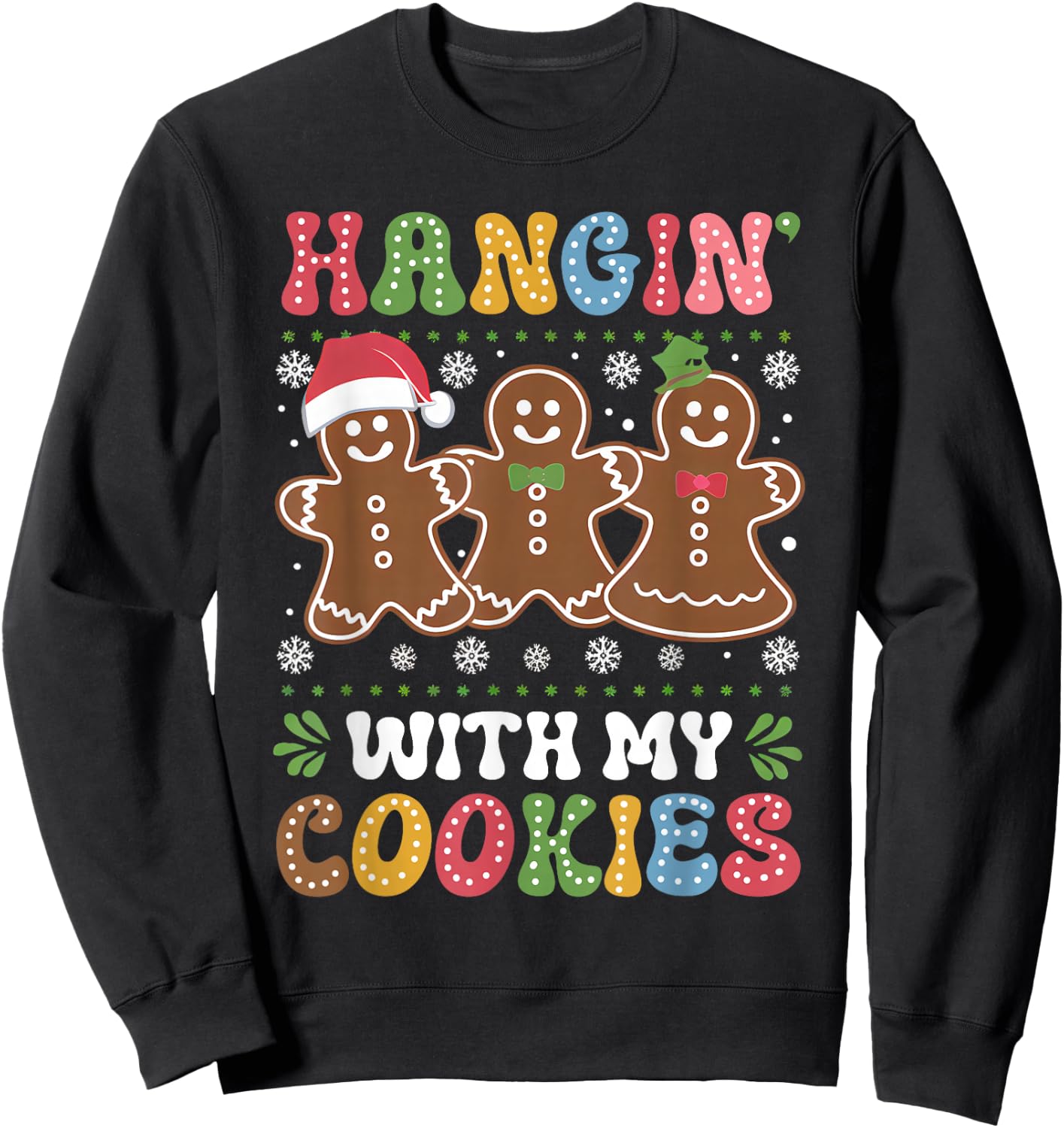 Groovy Hangin With My Cookies Gingerbread Christmas Teacher Sweatshirt - Sweatshirt | Black