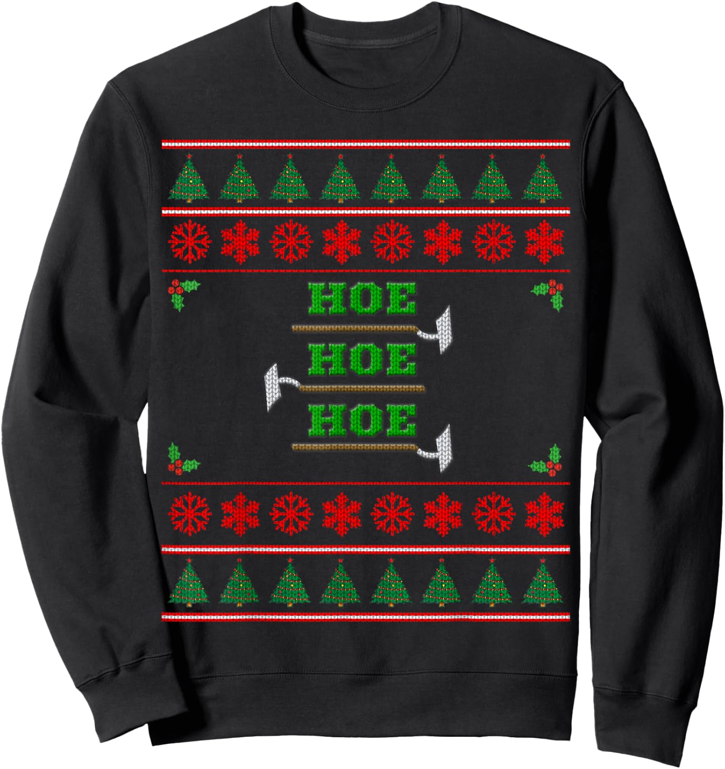 Hoe Hoe Hoe Funny Ugly Christmas Sweater Sweatshirt - Sweatshirt | Black