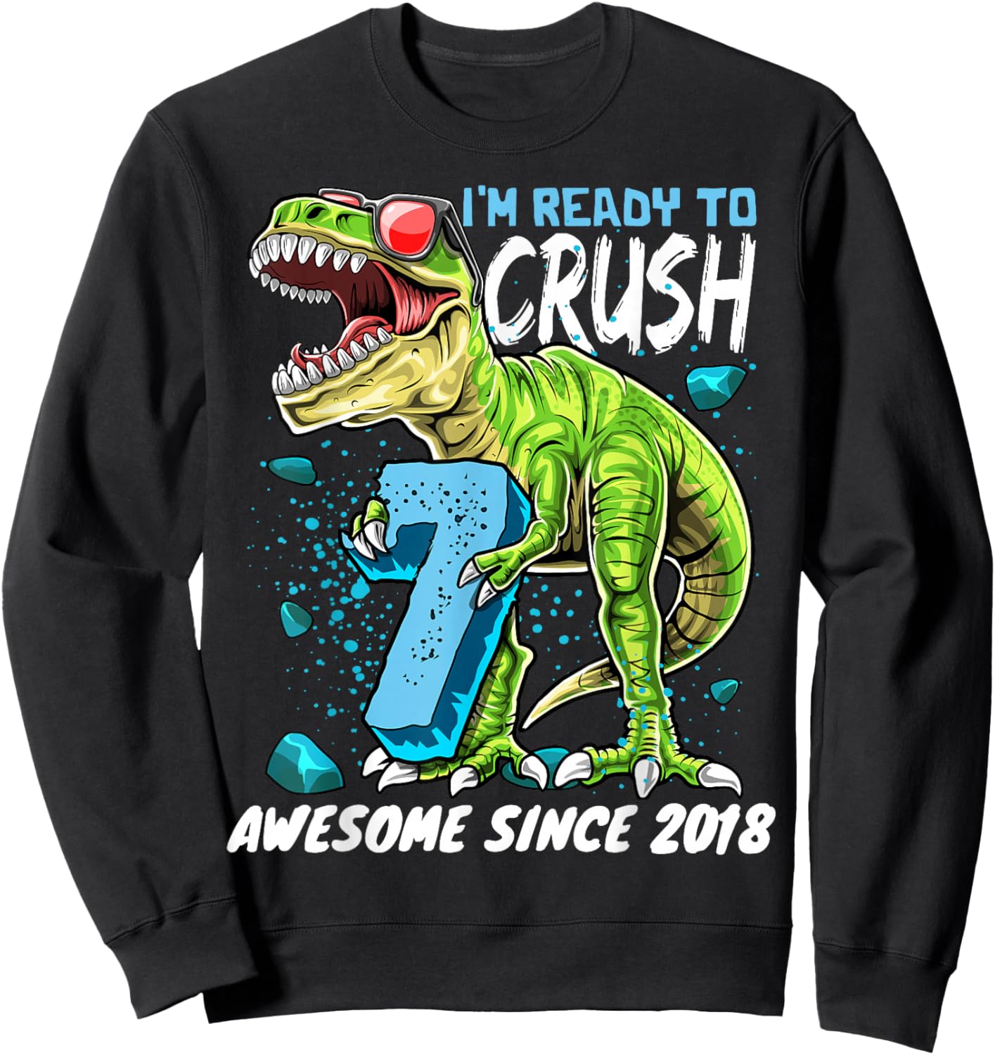 7th Birthday T Rex Dinosaur Party Boys Rawr I'm 7 Sweatshirt - Sweatshirt | Black