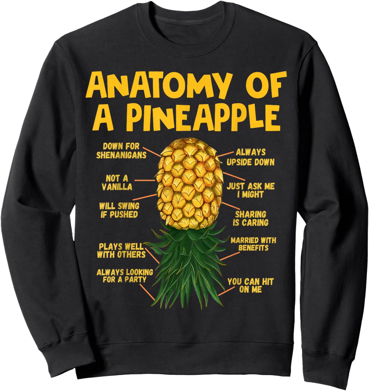 Anatomy of A Pineapple Swinger Funny Upside Down Pineapple Sweatshirt - Sweatshirt | Black