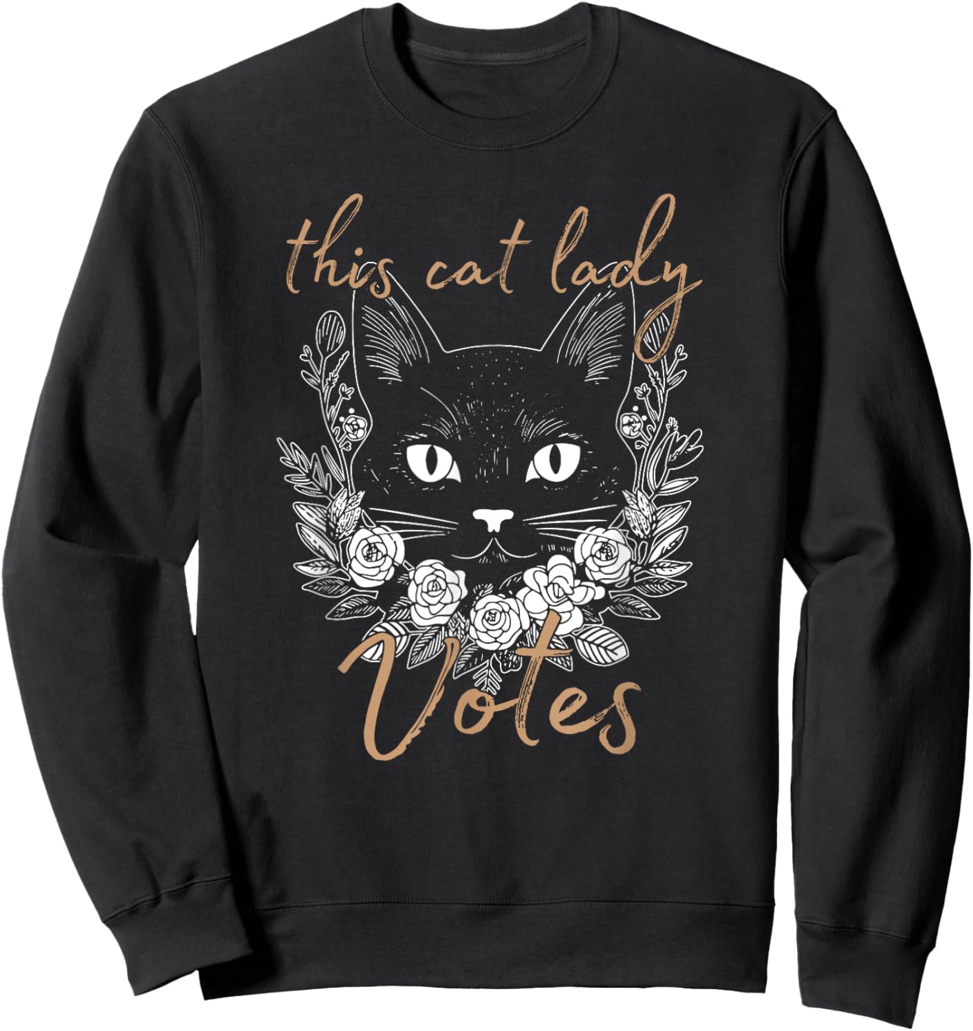 This Cat Lady Votes, Crazy Kitty Ladies, Cat Lover Sweatshirt - Sweatshirt | Black