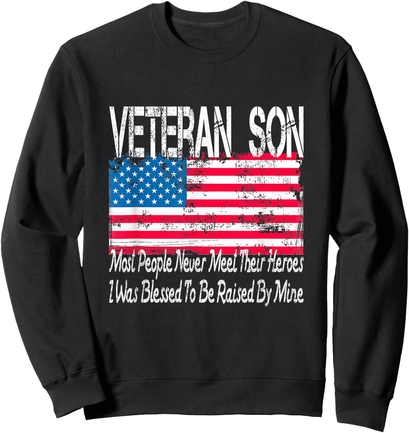Vintage American Flag US Military Family Veteran Son Sweatshirt - Sweatshirt | Black