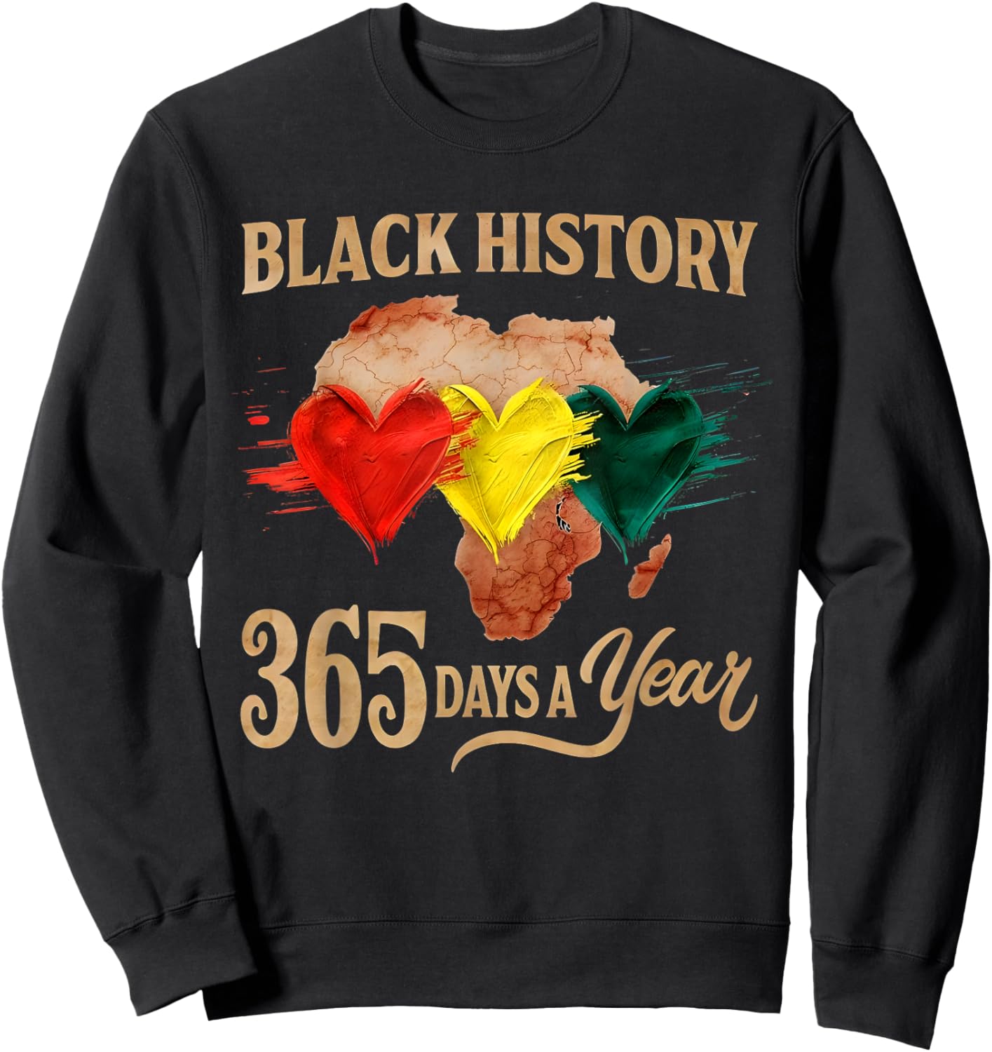 Black History Month 365 Days Map Afro African American Pride Sweatshirt - Sweatshirt | Black