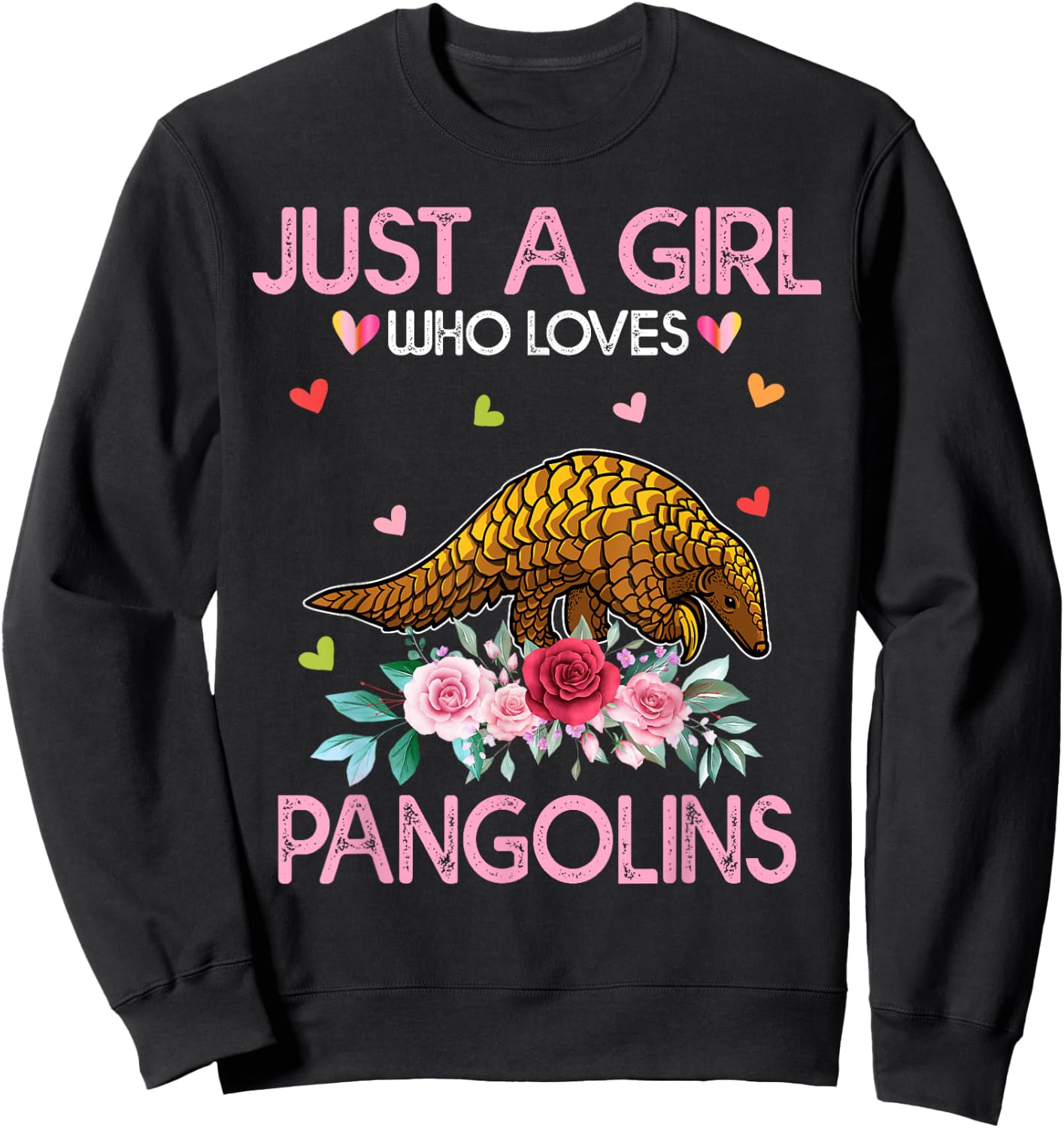 Pangolin Kids Just A Girl Who Loves Pangolins Sweatshirt - Sweatshirt | Black