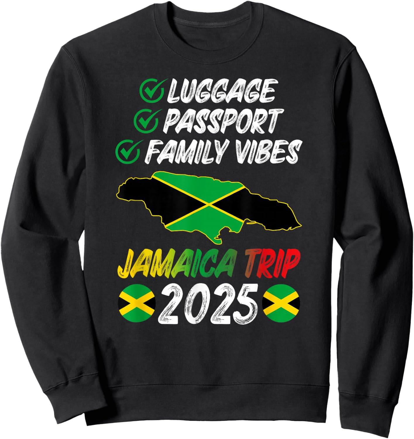 Family Vibes Jamaica Family Trip 2025 Jamaica Vacation Sweatshirt - Sweatshirt | Black