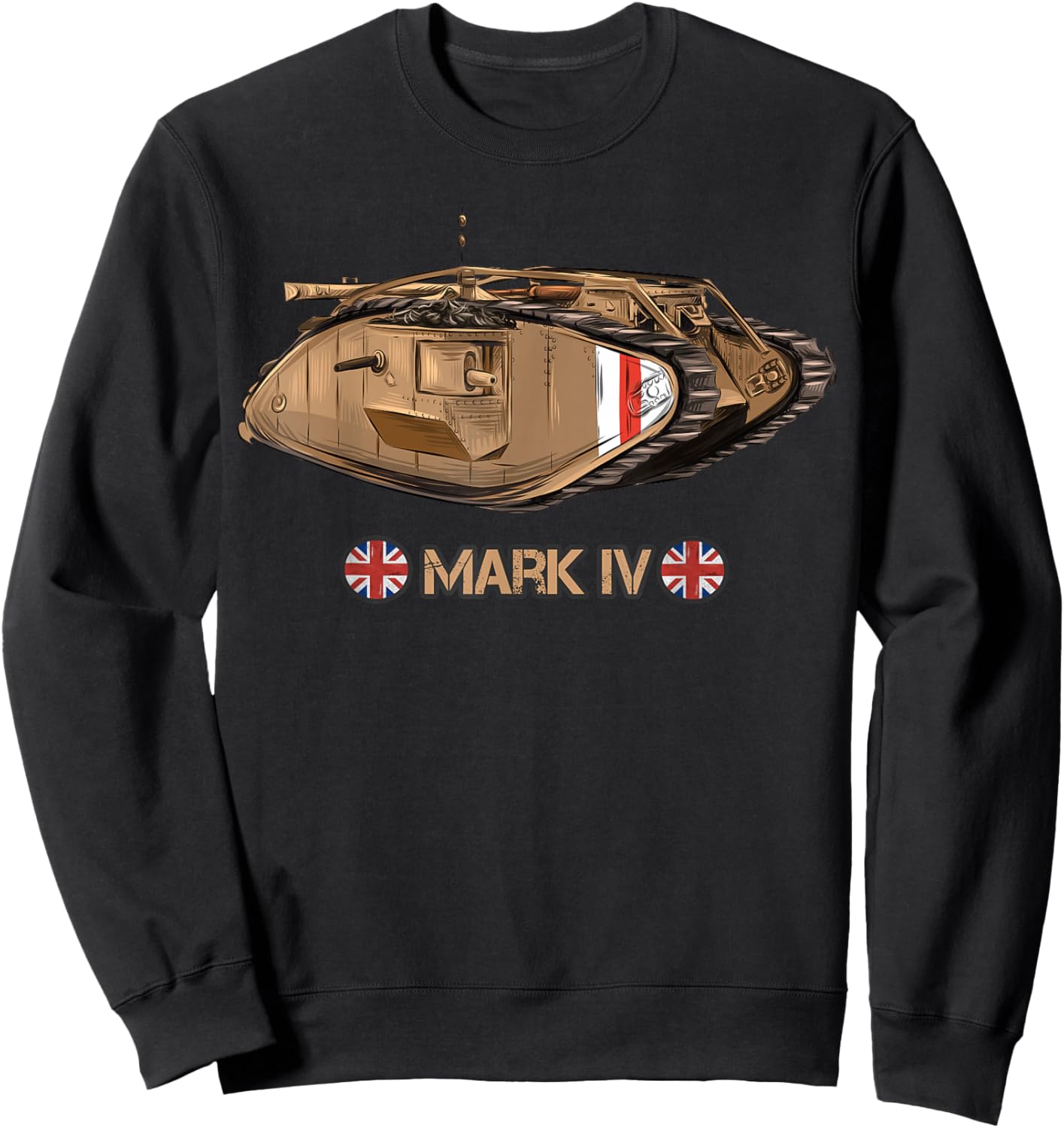 World War British Tank Mark IV Male WW1 Gift Sweatshirt - Sweatshirt | Black