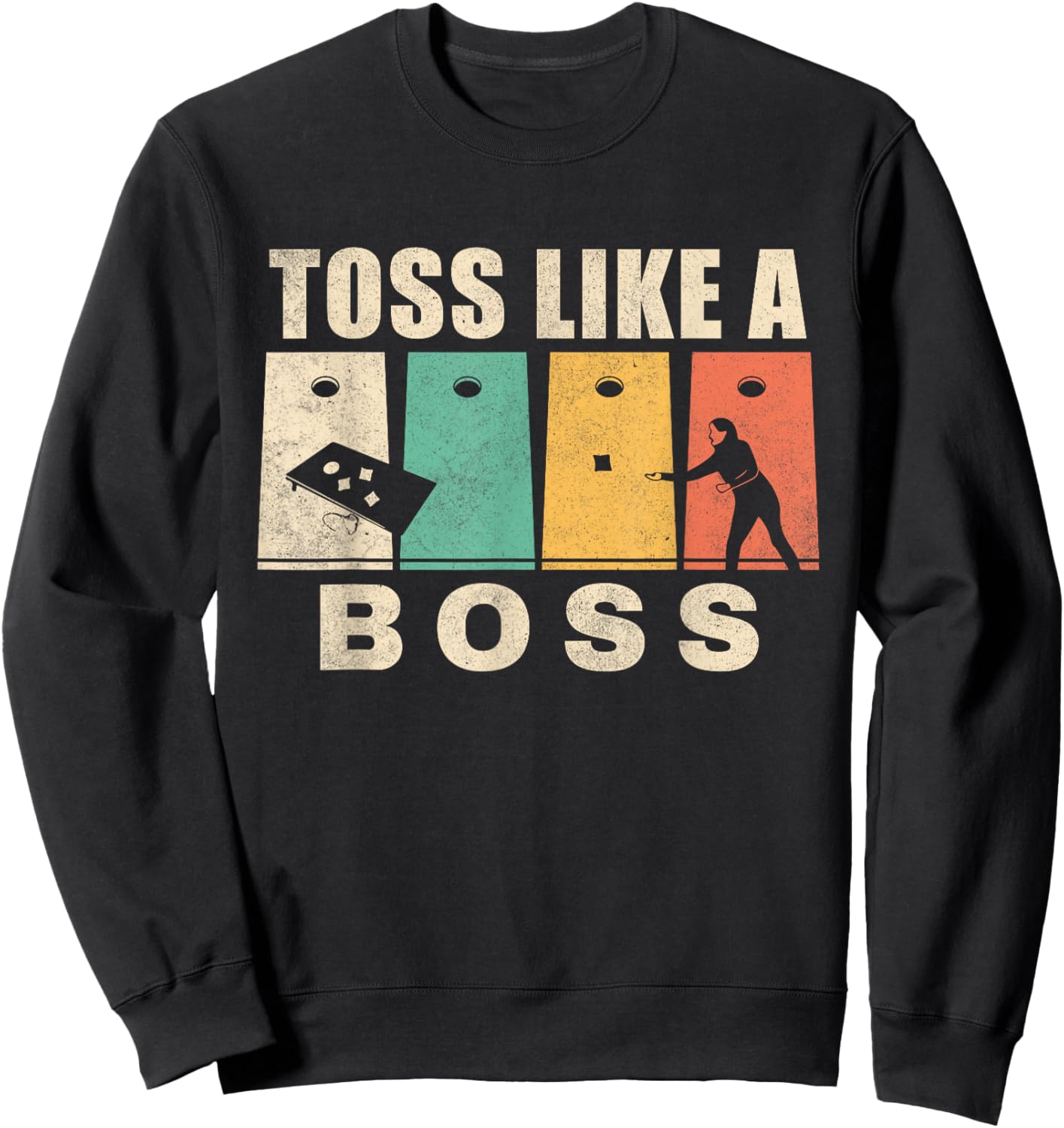 Funny Cornhole Shirt Women Toss Like A Boss Dad Sweatshirt - Sweatshirt | Black