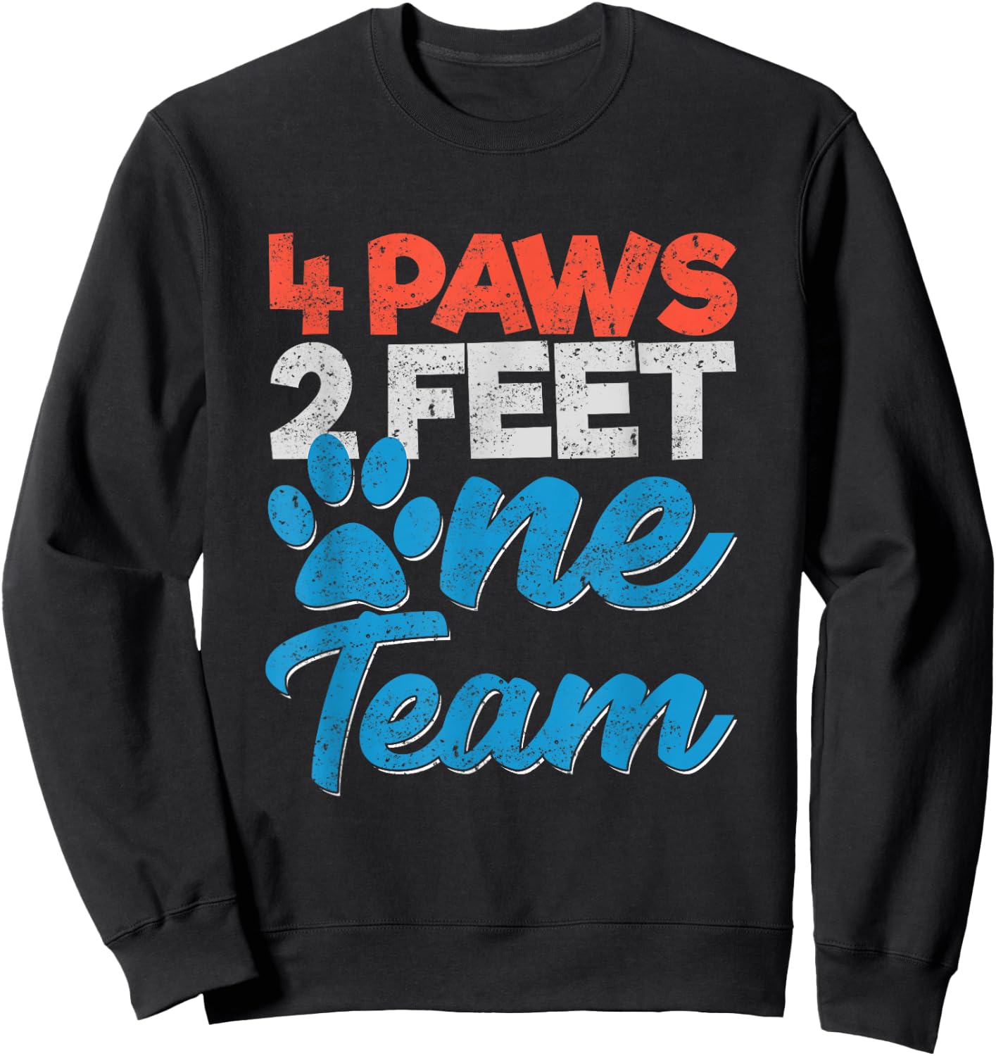 K9 Unit Dog 4 Paws 2 Feet One Team Officers Men Women Kids Sweatshirt - Sweatshirt | Black