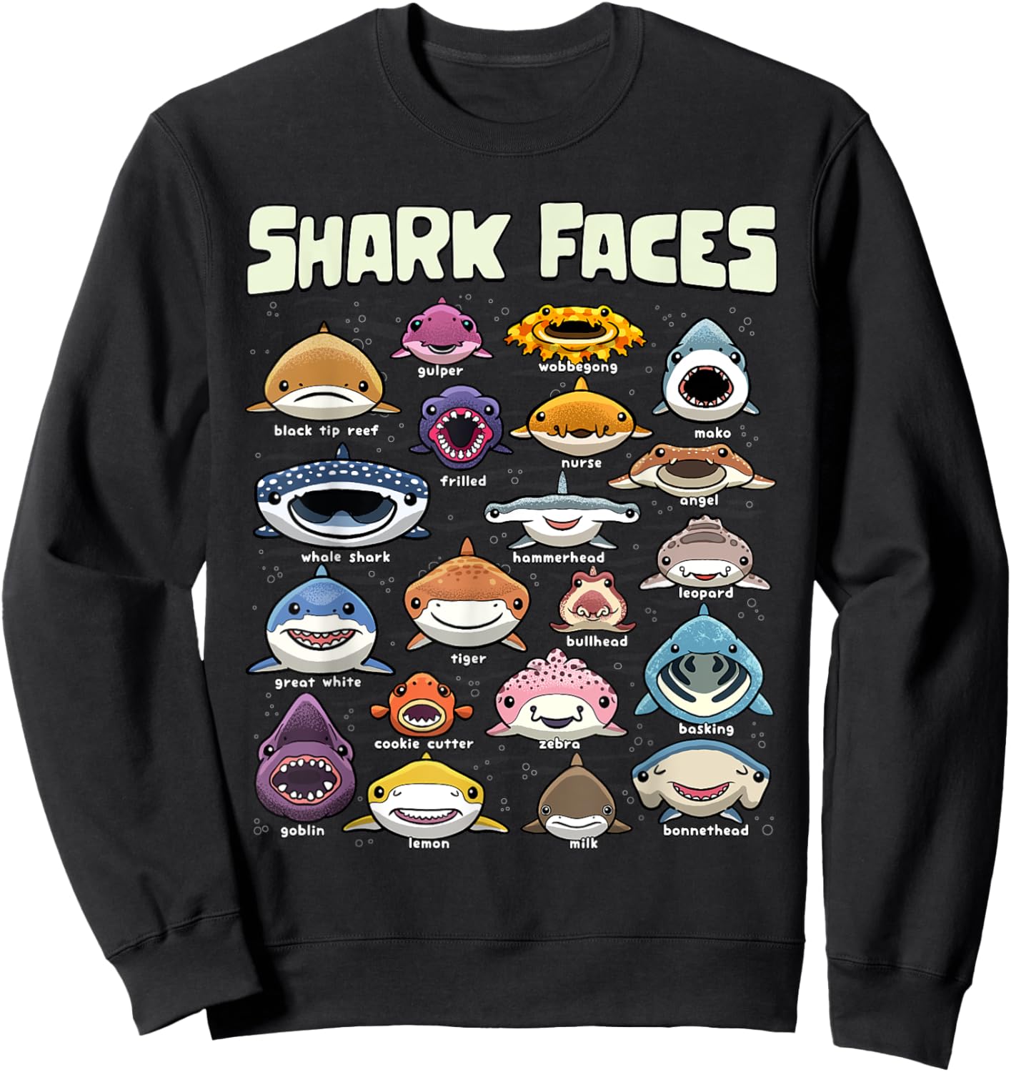 Types of Shark Faces Sea Animals of the World Shark Lover Sweatshirt - Sweatshirt | Black