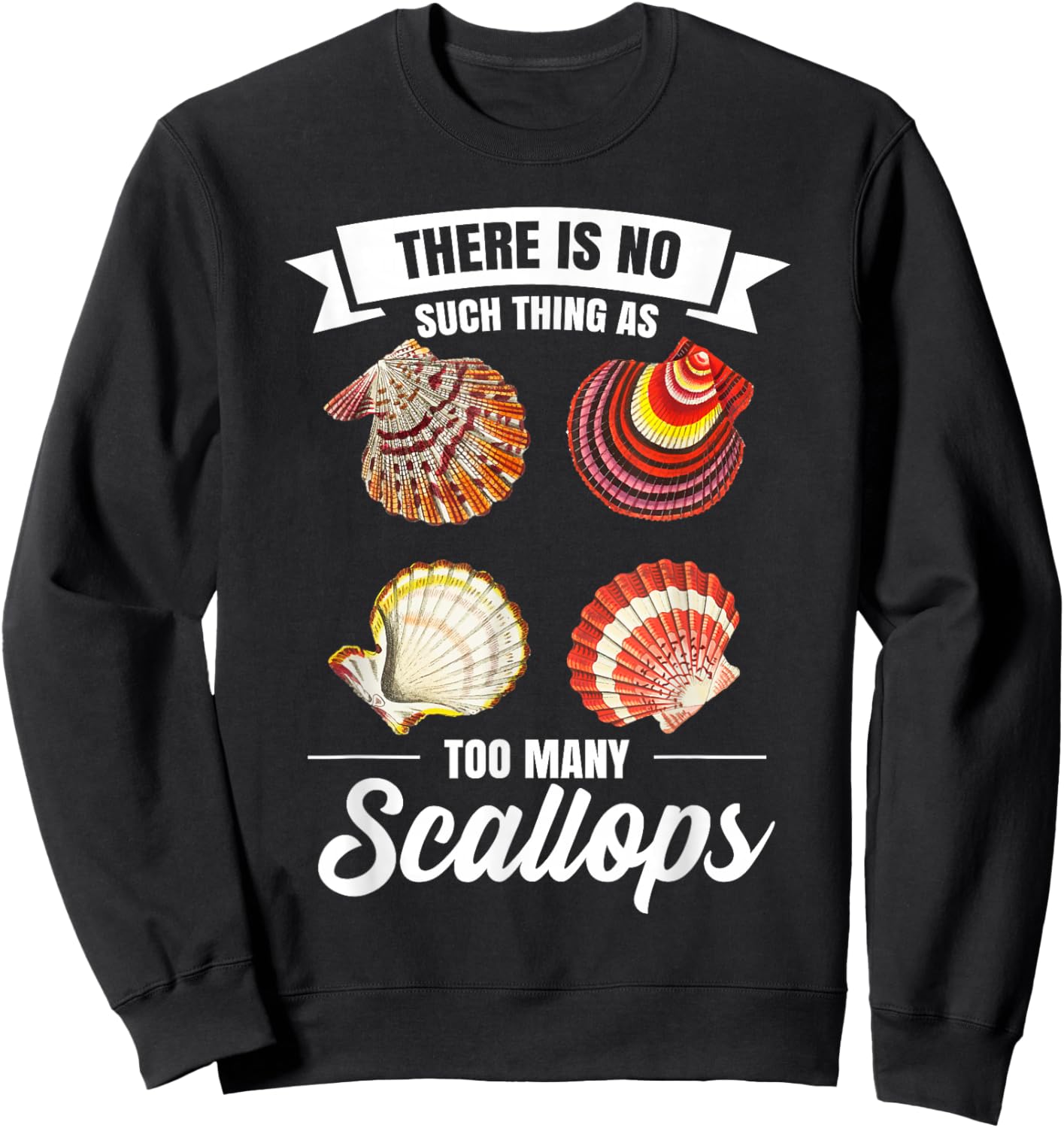 Scalloping Scallop Hunting Equipment Scallop Hunter Sweatshirt - Sweatshirt | Black