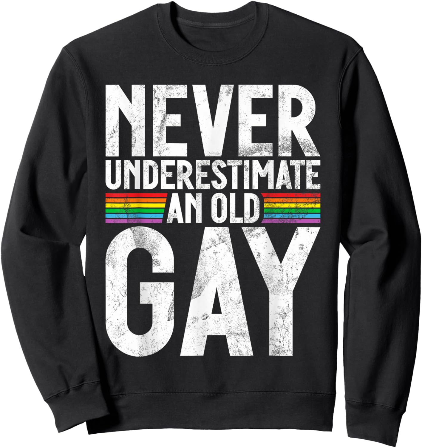 Never underestimate an old Gay Sweatshirt - Sweatshirt | Black