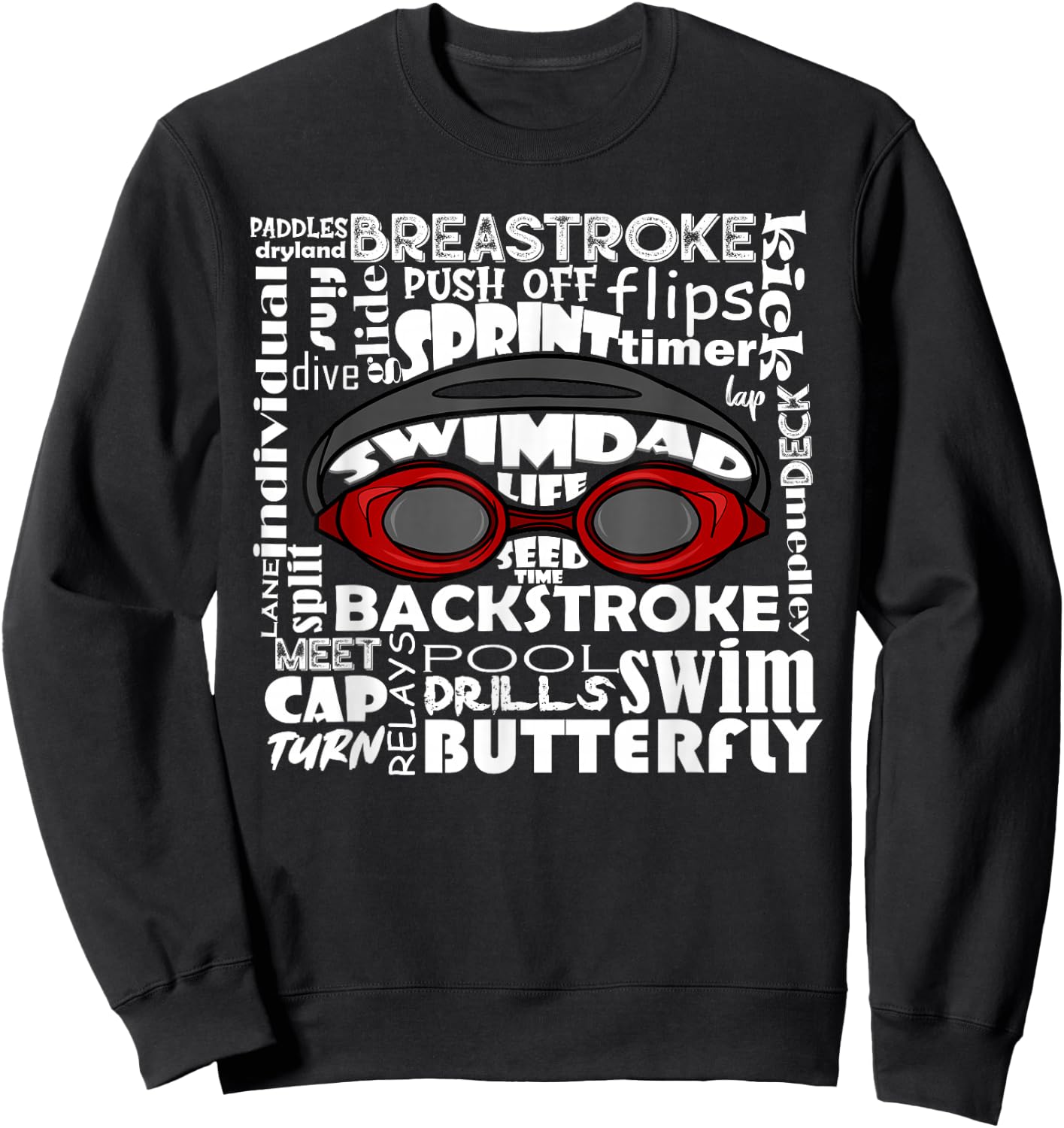 Swim Dad Swimmer Funny Swimming Sport Goggles Practice Sweatshirt - Sweatshirt | Black