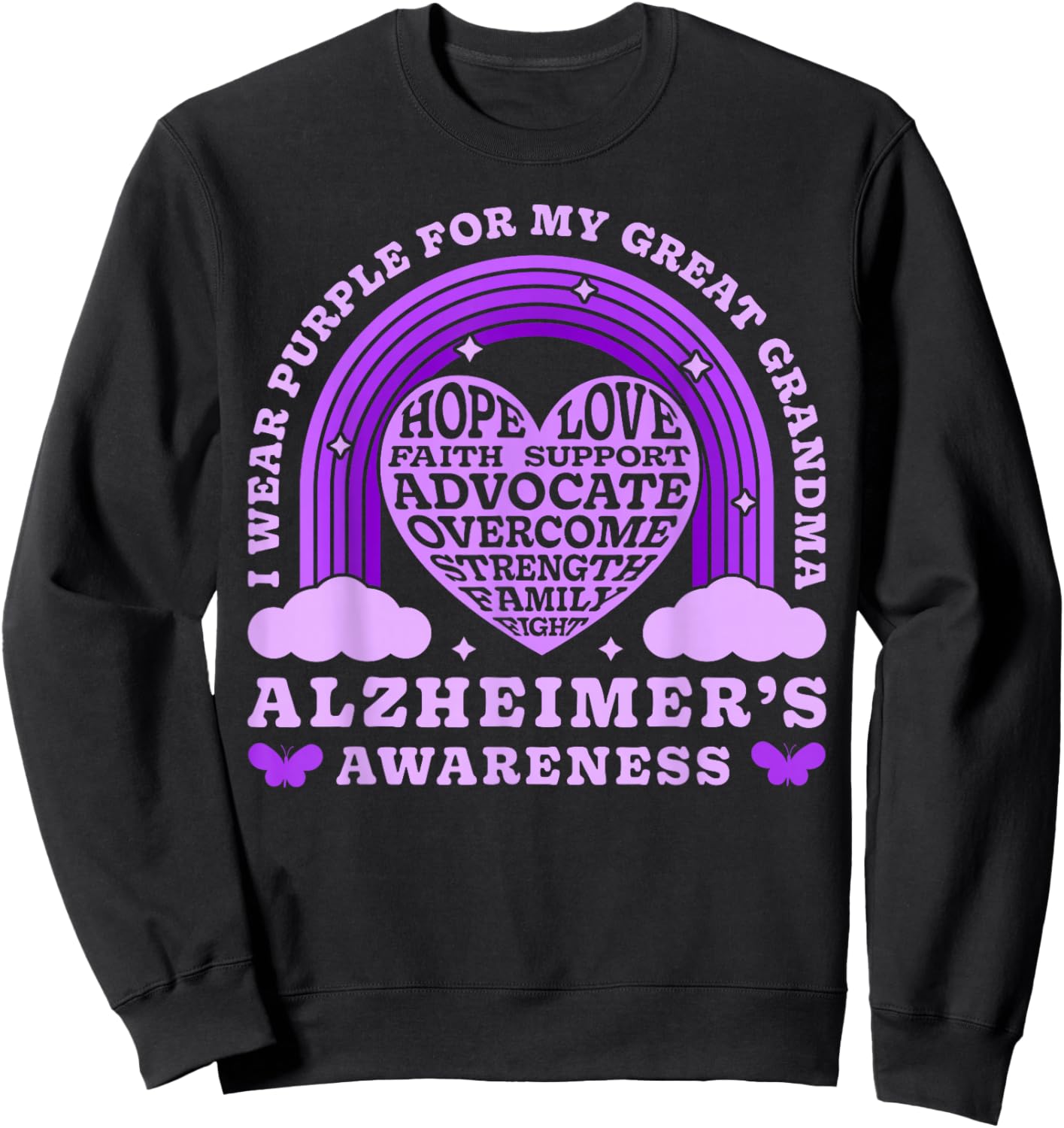 I Wear Purple For My Great Grandma Alzheimer's Awareness Day Sweatshirt - Sweatshirt | Black
