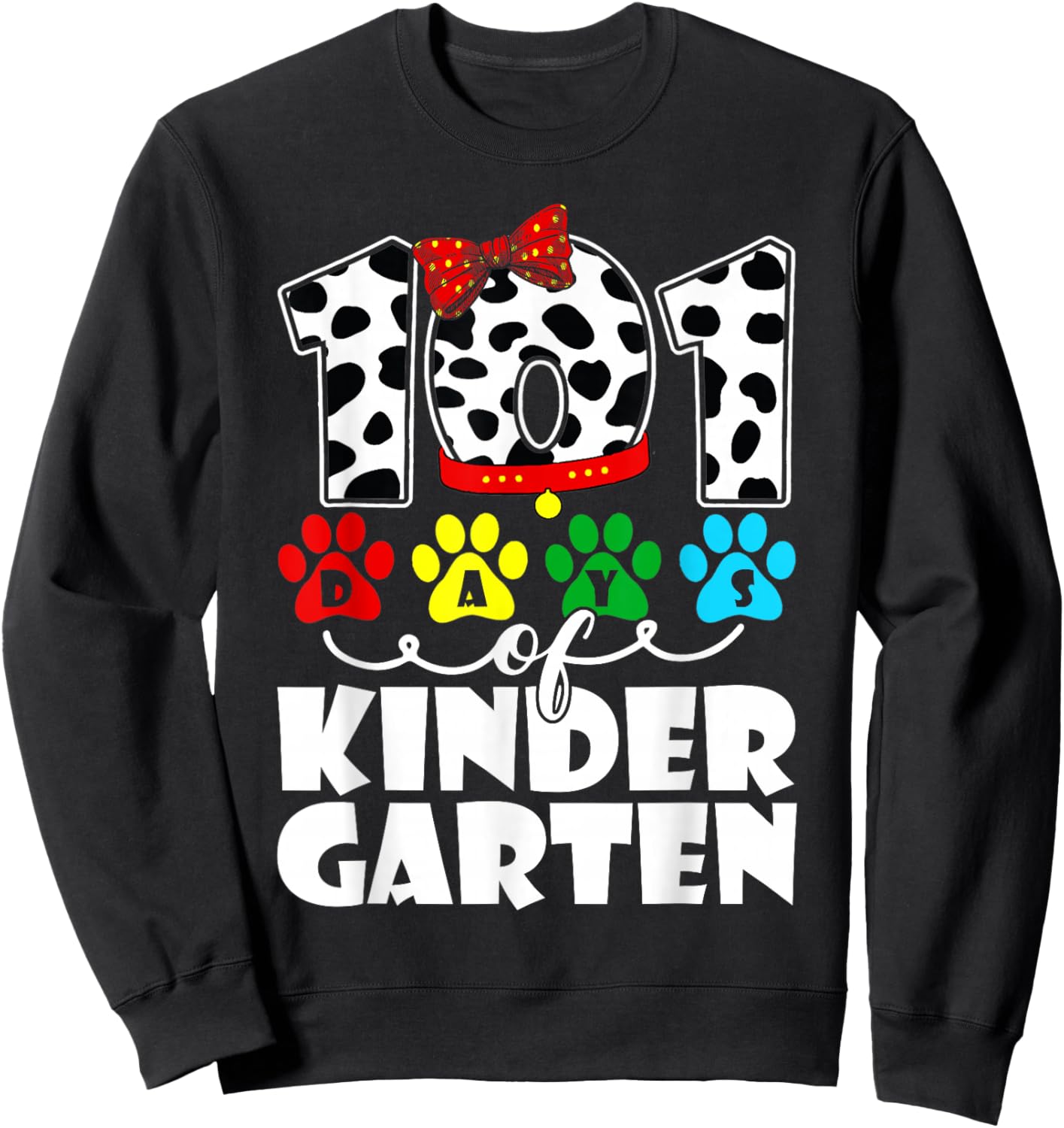 101 Days Kindergarten Cute Dog Lover Student Or Teacher Kids Sweatshirt - Sweatshirt | Black