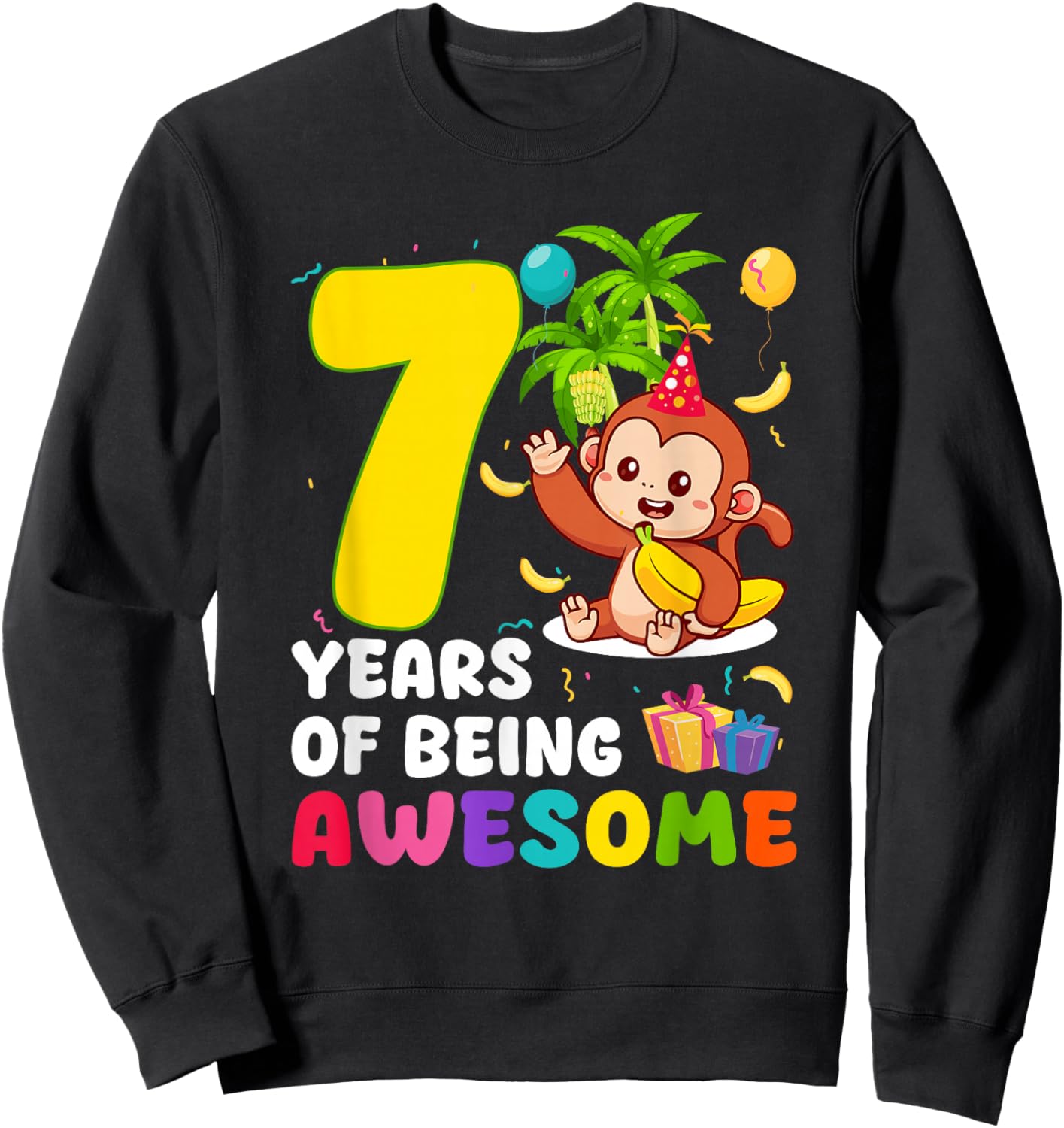 7th Birthday Monkey Themed Party 7 Years of Being Awesome Sweatshirt - Sweatshirt | Black