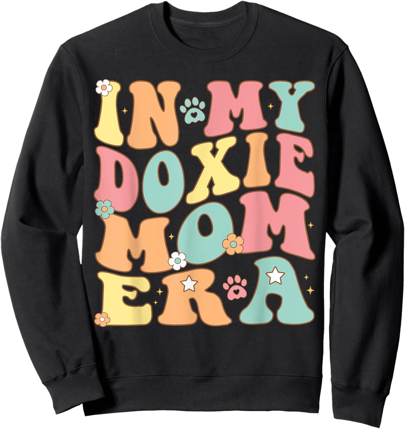 In My Dachshund Mama Era For doxie Mom Dog Mother's day Sweatshirt - Sweatshirt | Black