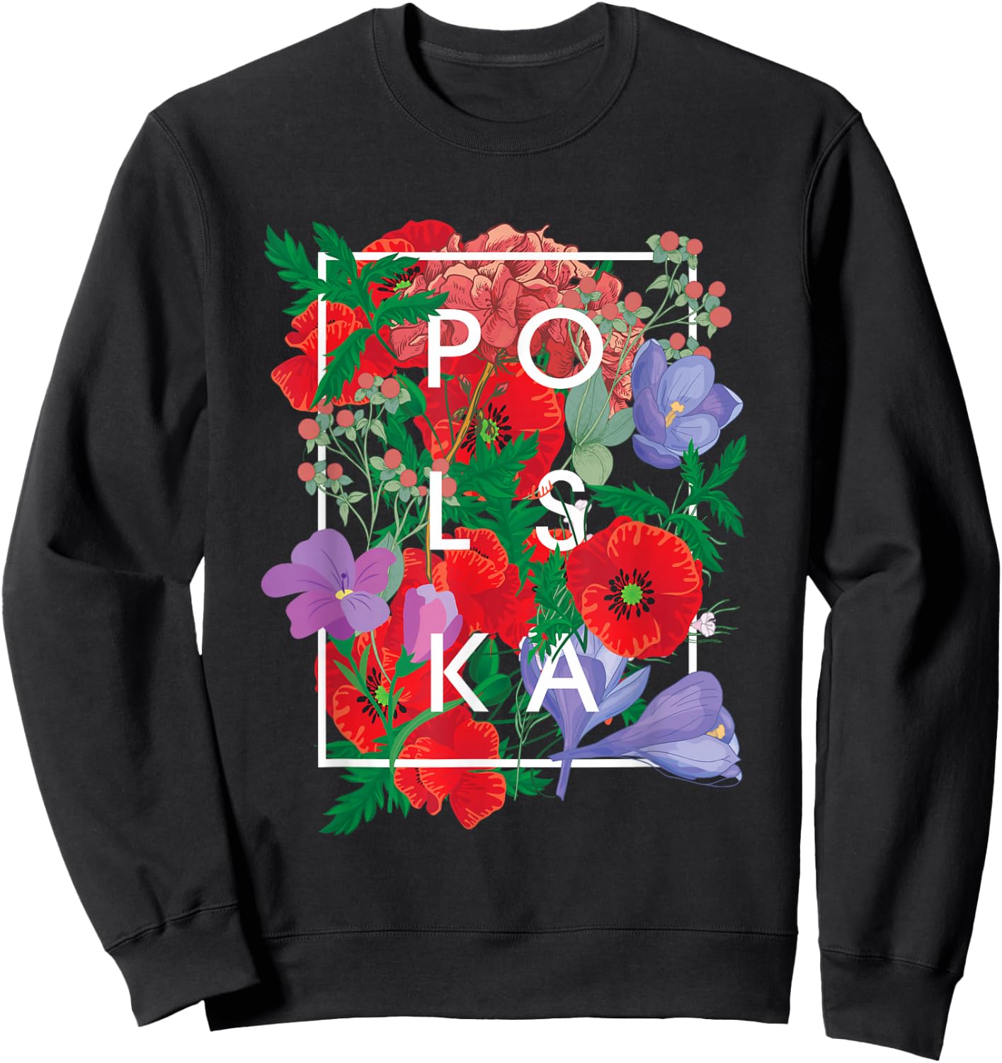 Flowers of Poland Word Art - Polska Polish Pride Sweatshirt - Sweatshirt | Black
