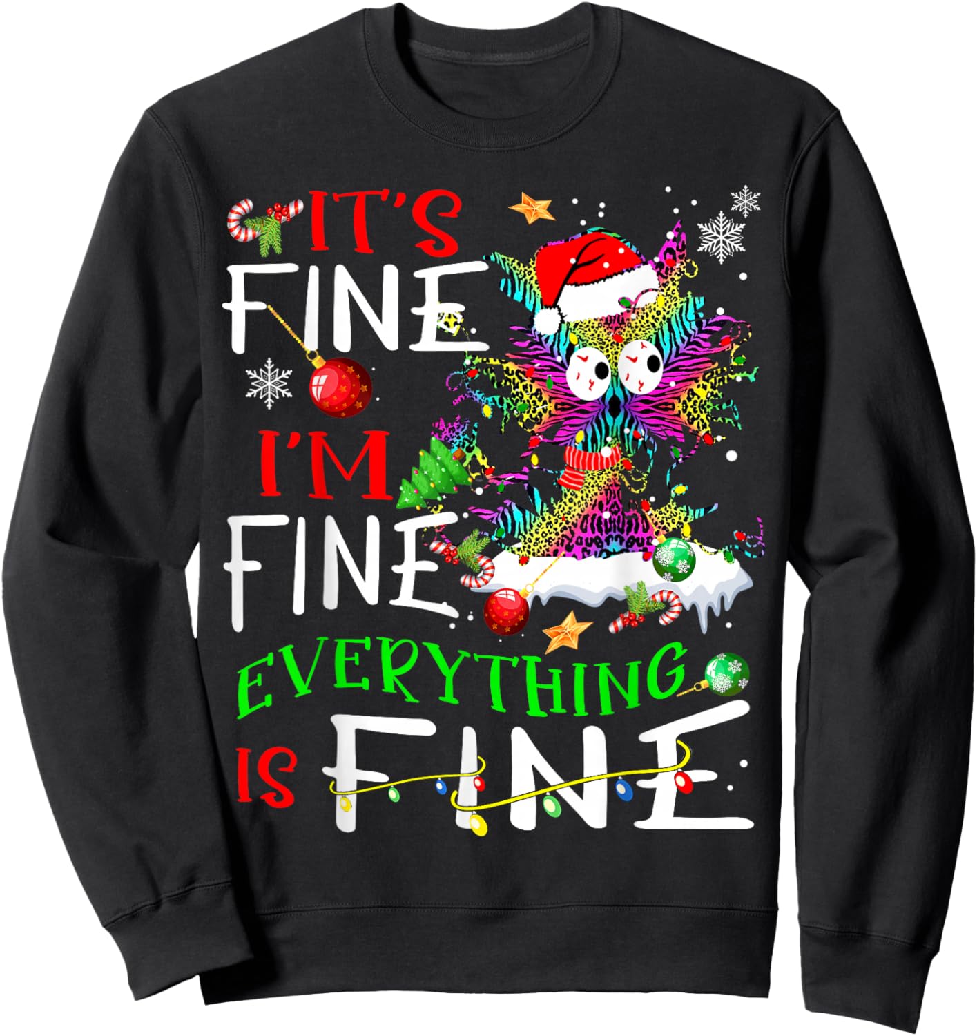 It's Fine I'm Fine Everything Is Fine Tie Dye Cat Xmas Light Sweatshirt - Sweatshirt | Black